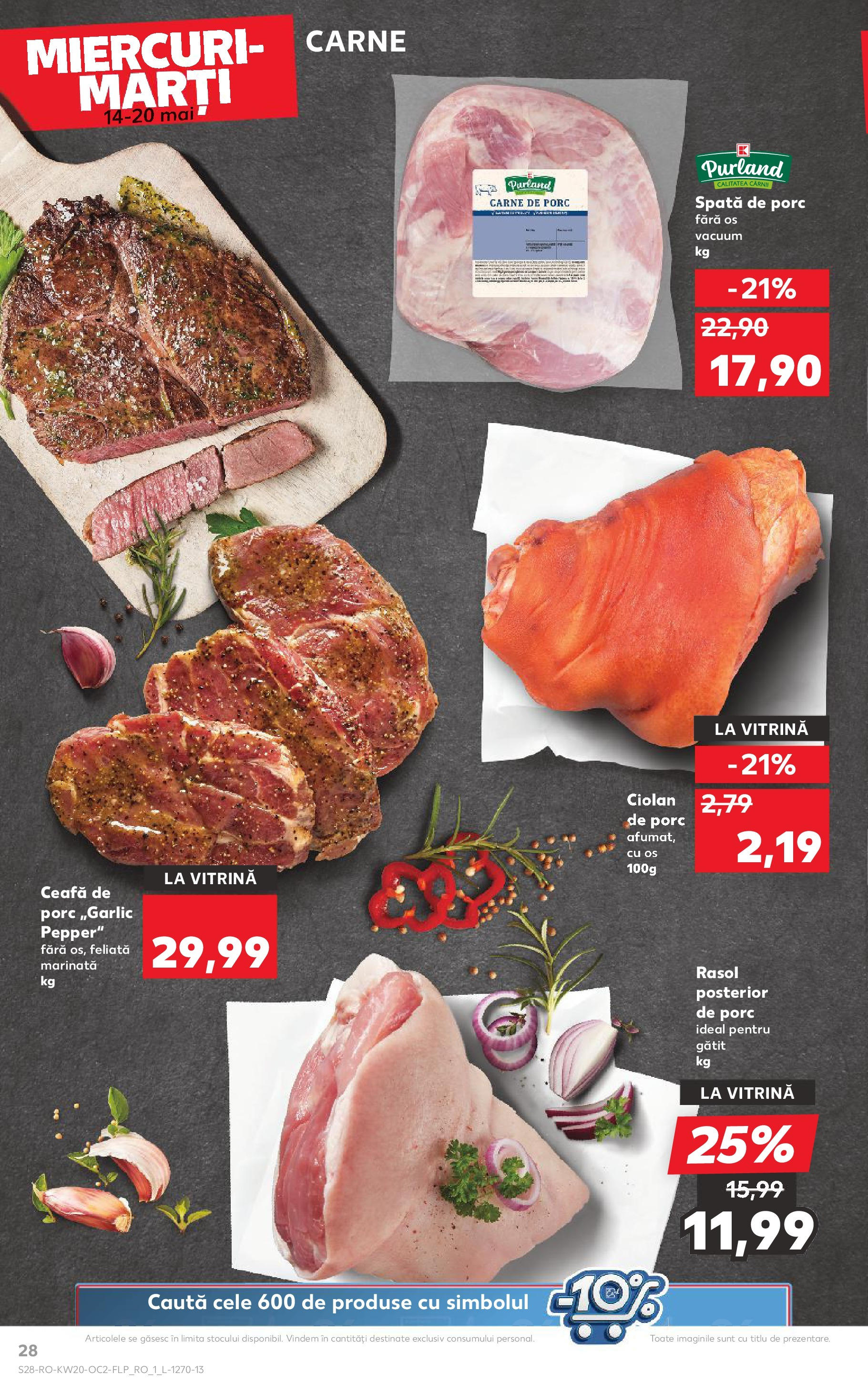 Catalog Kaufland - Sibiu 14.05.2025 || Revista si Oferte | Pagină: 28 | Produse: Vitrină, Carne De Porc, Rasol Catalog Kaufland - Sibiu 14.05.2025 - Revista si Oferta | Pagină: 28 | Produse: Vitrină, Carne De Porc, Rasol