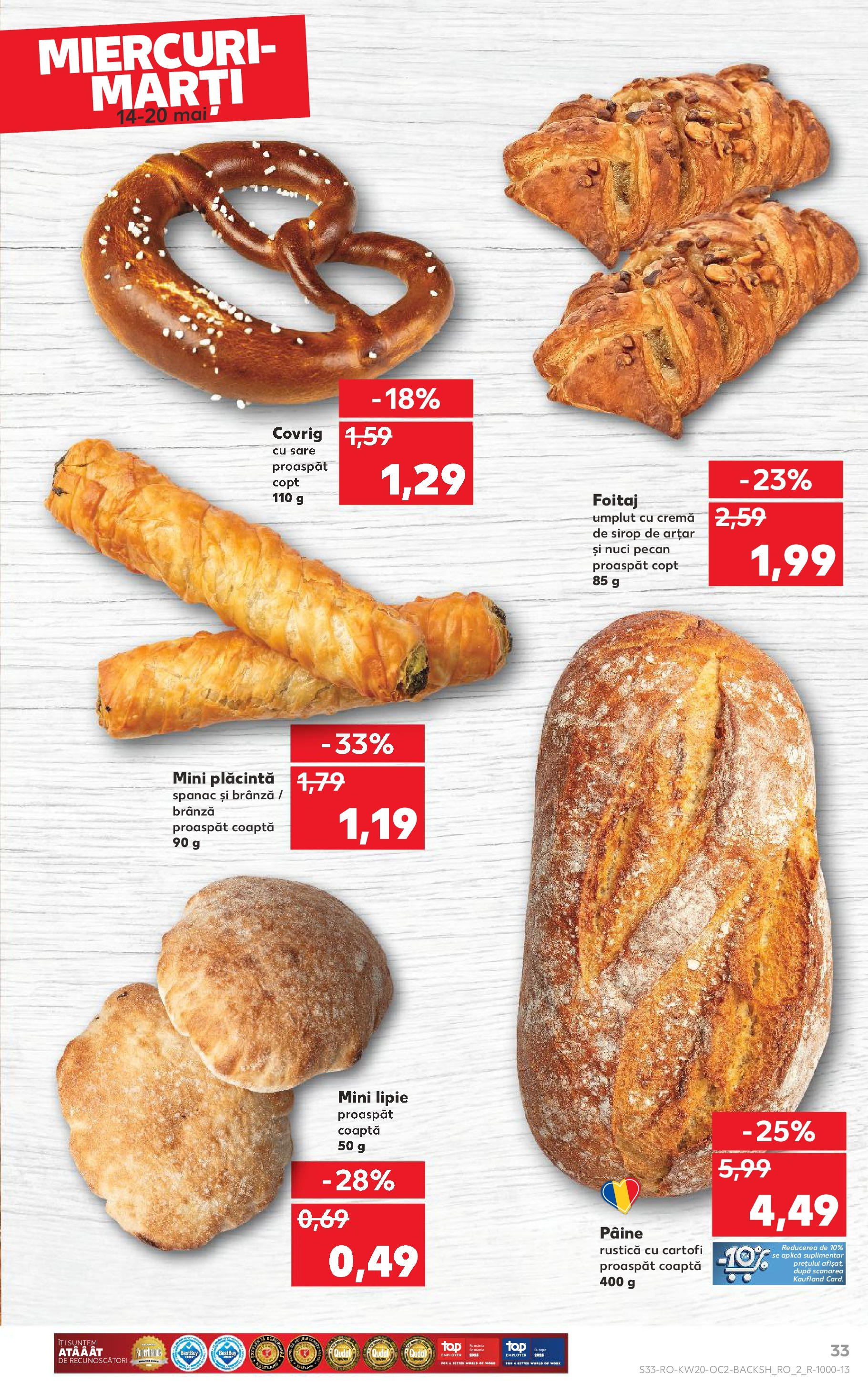 Kaufland - Catalog Kaufland până în data de 18.05.2025 13.05.2025 || Revista si Oferte | Pagină: 33 | Produse: Plăcintă, Pâine, Sirop de arțar, Cartofi Kaufland - Catalog Kaufland până în data de 18.05.2025 13.05.2025 - Revista si Oferta | Pagină: 33 | Produse: Plăcintă, Pâine, Sirop de arțar, Cartofi