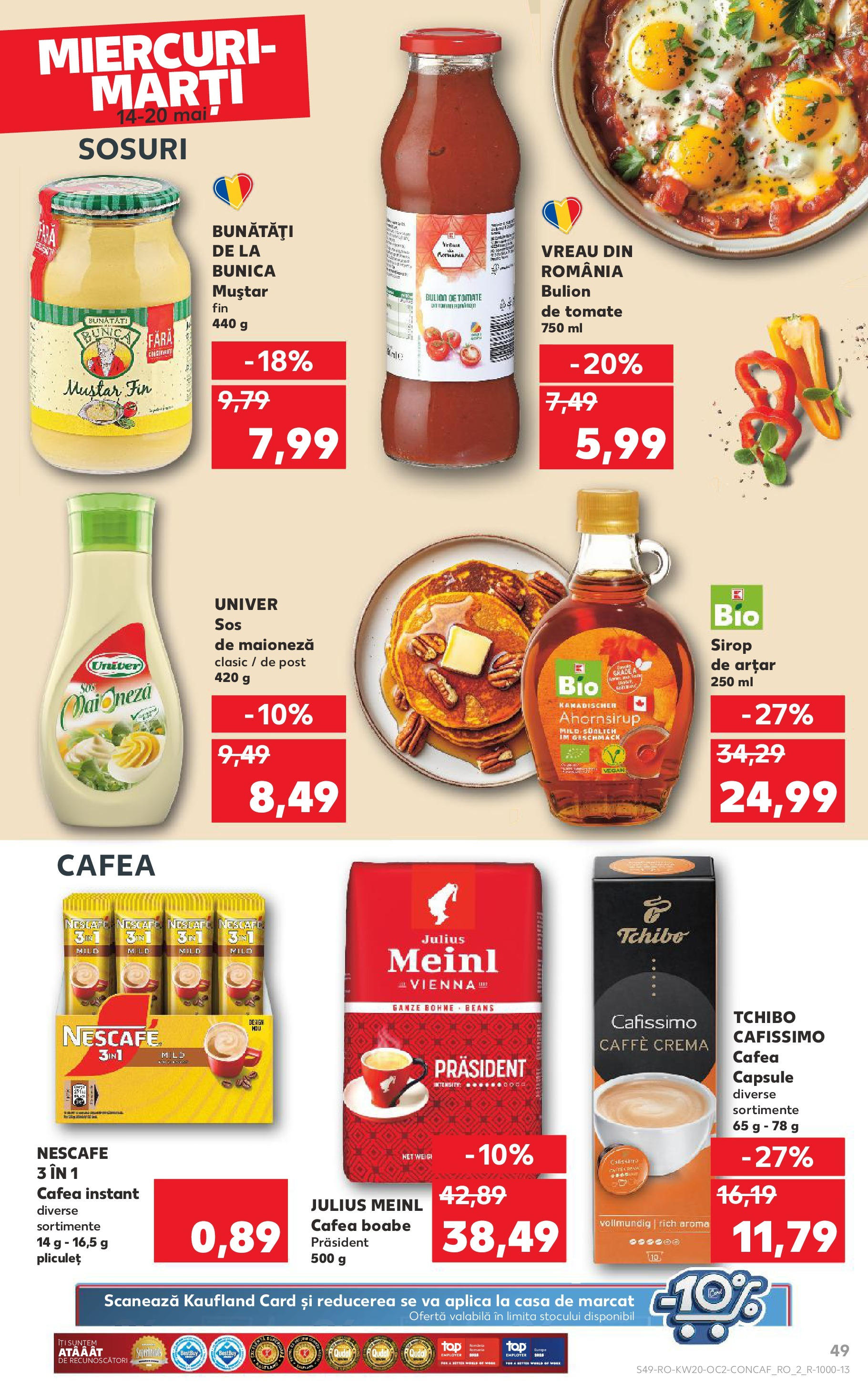 Kaufland - Catalog Kaufland până în data de 18.05.2025 13.05.2025 || Revista si Oferte | Pagină: 49 | Produse: Cremă, Cafea, Muștar, Maioneză Kaufland - Catalog Kaufland până în data de 18.05.2025 13.05.2025 - Revista si Oferta | Pagină: 49 | Produse: Cremă, Cafea, Muștar, Maioneză