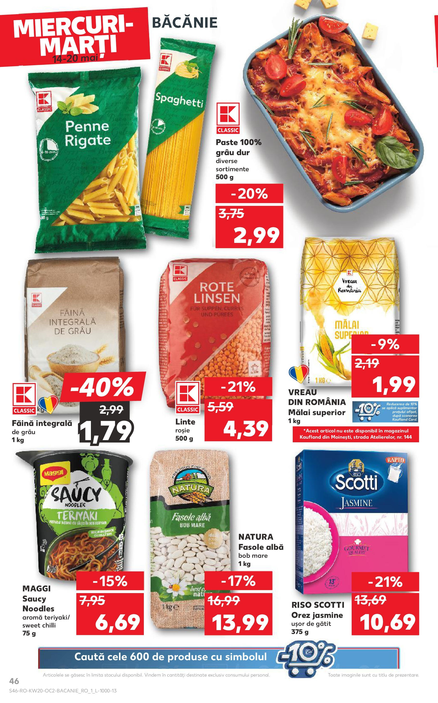Kaufland - Catalog Kaufland până în data de 18.05.2025 13.05.2025 || Revista si Oferte | Pagină: 46 | Produse: Chilli, Făină, Orez, Fasole albă Kaufland - Catalog Kaufland până în data de 18.05.2025 13.05.2025 - Revista si Oferta | Pagină: 46 | Produse: Chilli, Făină, Orez, Fasole albă