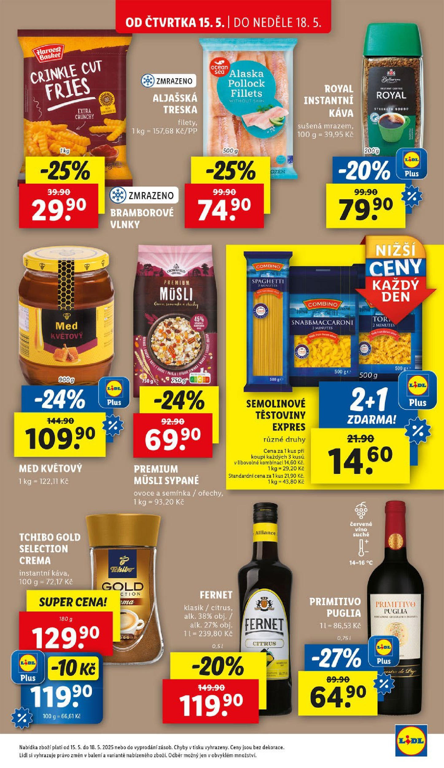 LIDL leták | 13.05.2025 | Akční leták příští týden | Strana: 19 | Produkty: Káva, Treska, Víno, Primitivo Lidl leták od 13.05.2025 - Nový akční leták | Strana: 19 | Produkty: Káva, Treska, Víno, Primitivo