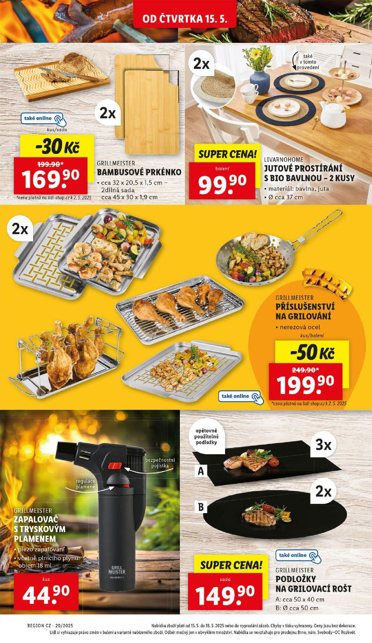 LIDL leták | 13.05.2025 | Akční leták příští týden | Strana: 34 | Produkty: Grilování, Prostírání, Rošt, Prkénko Lidl leták od 13.05.2025 - Nový akční leták | Strana: 34 | Produkty: Grilování, Prostírání, Rošt, Prkénko
