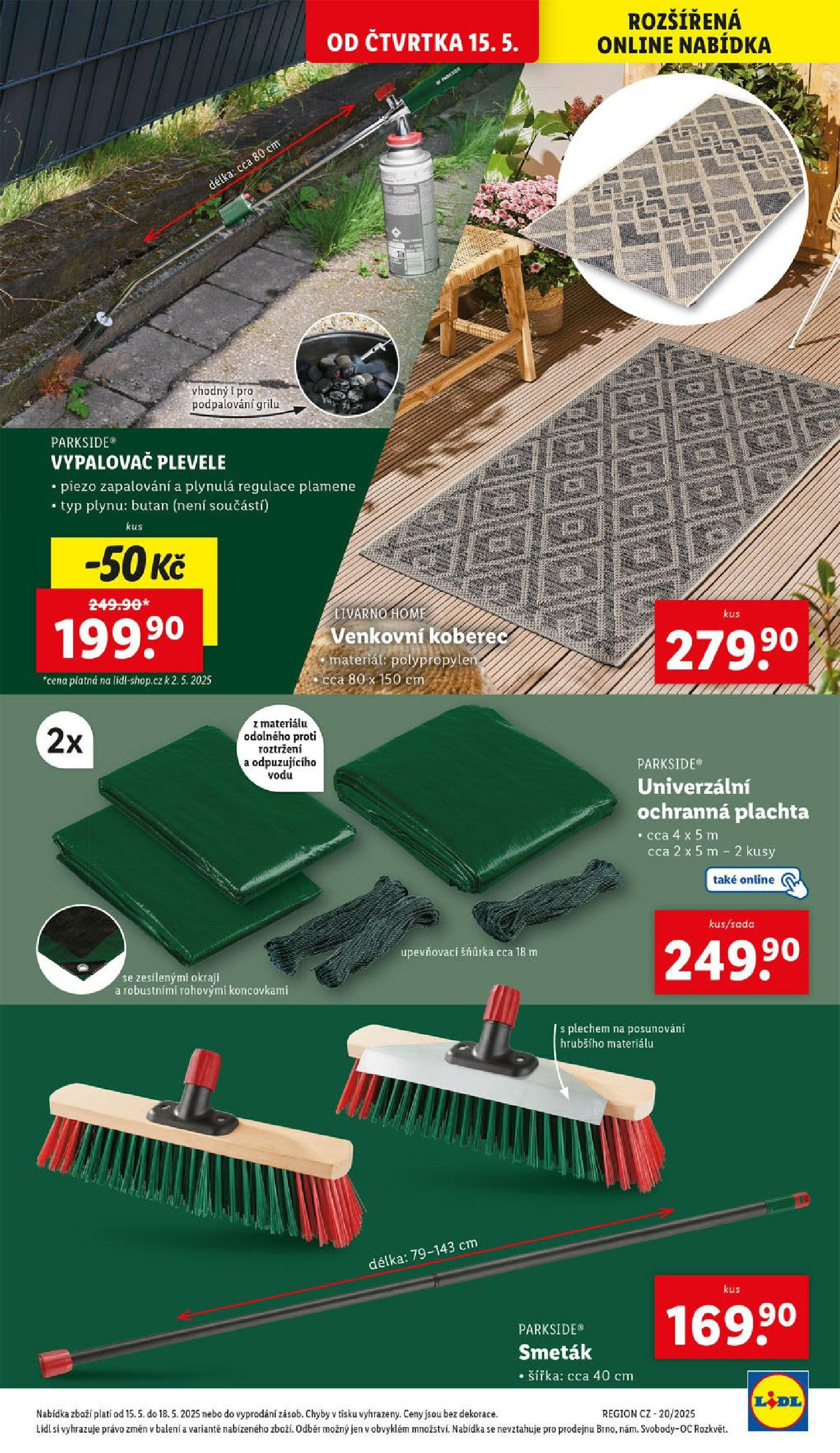 LIDL leták | 13.05.2025 | Akční leták příští týden | Strana: 41 | Produkty: Venkovní koberec, Smeták, Koberec, Plachta Lidl leták od 13.05.2025 - Nový akční leták | Strana: 41 | Produkty: Venkovní koberec, Smeták, Koberec, Plachta