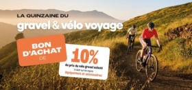 La Quinzaine du Gravel & Vélo Voyage est là !