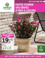 E.Leclerc Jardi TRAFIC JARDI PRINTEMPS 4 - au 24.05.2025