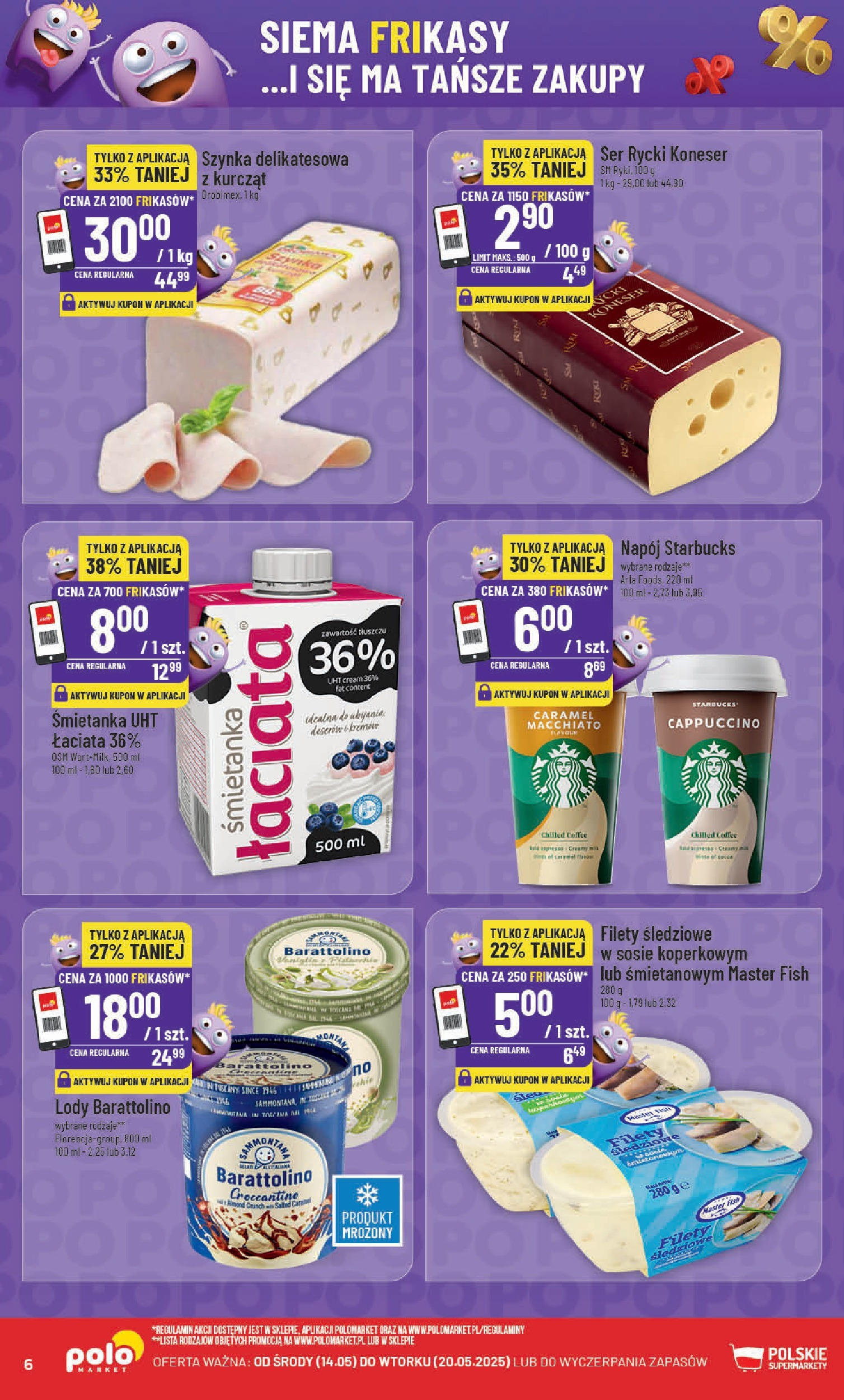 POLOmarket gazetka od jutra (14.05.2025) | Nowa PDF | Strona: 6 | Produkty: Cappuccino, Szynka, Ser, Lody POLOmarket gazetka od jutra (14.05.2025) - Nowa PDF | Strona: 6 | Produkty: Cappuccino, Szynka, Ser, Lody