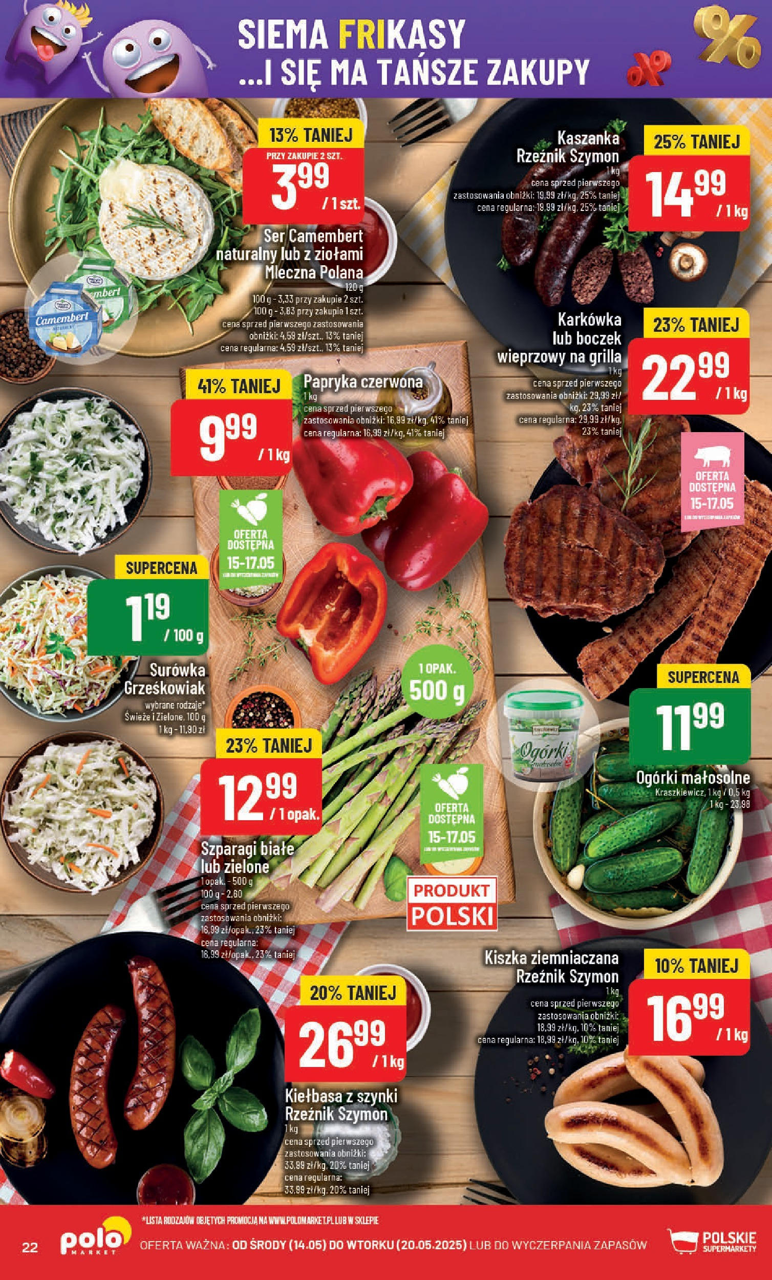 POLOmarket gazetka od jutra (14.05.2025) | Nowa PDF | Strona: 22 | Produkty: Kie艂basa, Kaszanka, Boczek, Ser POLOmarket gazetka od jutra (14.05.2025) - Nowa PDF | Strona: 22 | Produkty: Kie艂basa, Kaszanka, Boczek, Ser