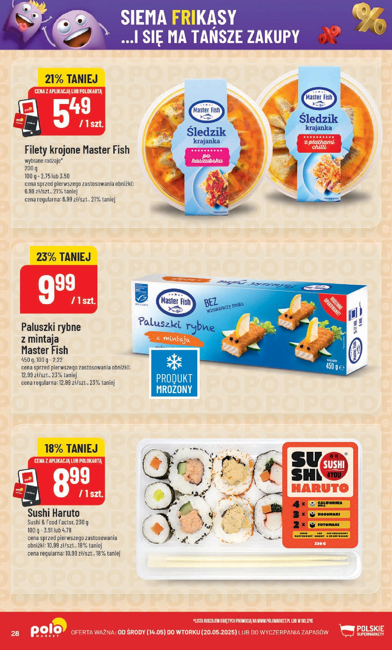 POLOmarket gazetka od jutra (14.05.2025) | Nowa PDF | Strona: 28 | Produkty: Paluszki rybne, Sushi, Paluszki POLOmarket gazetka od jutra (14.05.2025) - Nowa PDF | Strona: 28 | Produkty: Paluszki rybne, Sushi, Paluszki