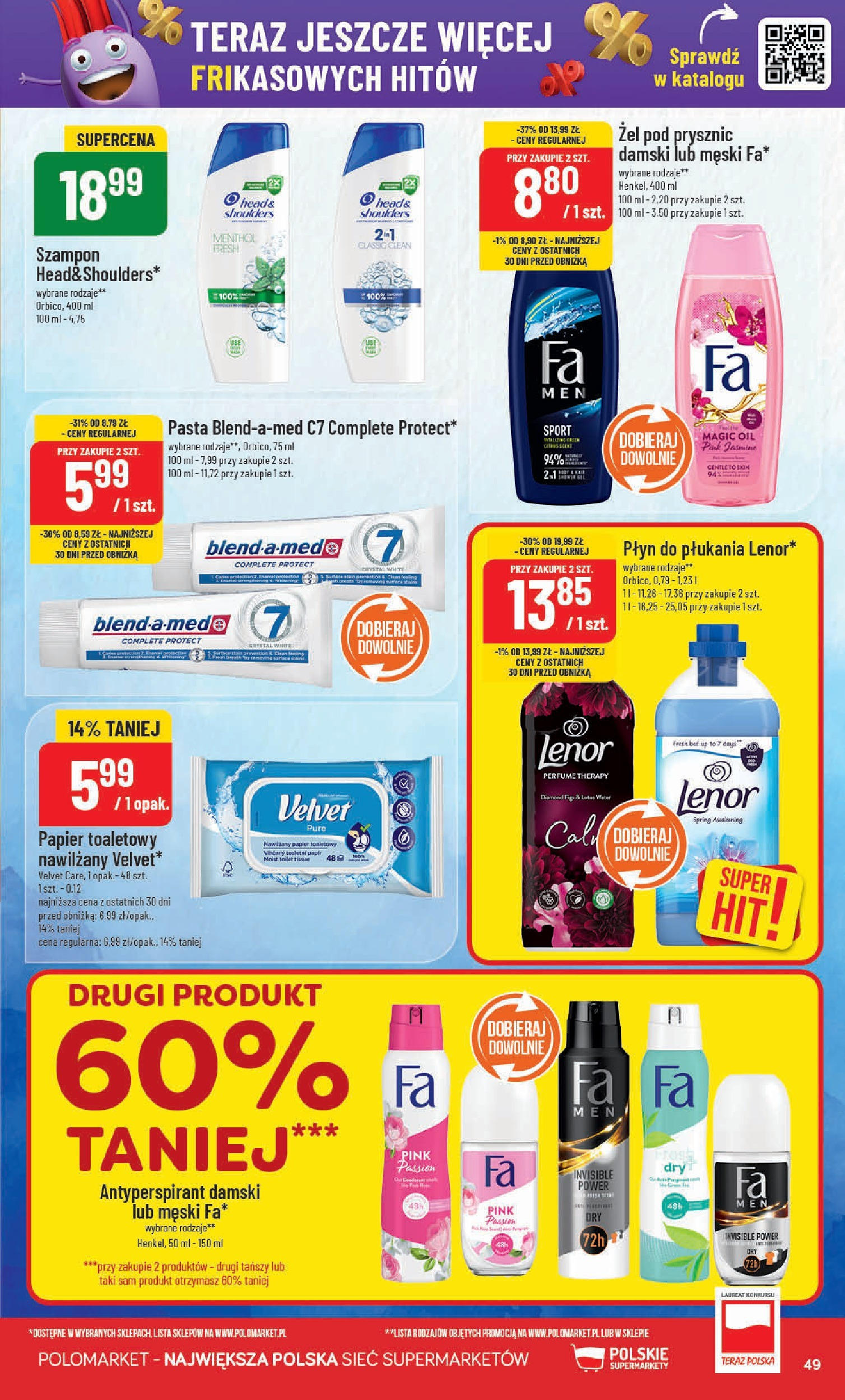 POLOmarket gazetka od jutra (14.05.2025) | Nowa PDF | Strona: 49 | Produkty: Papier toaletowy, Prysznic, Szampon, Antyperspirant POLOmarket gazetka od jutra (14.05.2025) - Nowa PDF | Strona: 49 | Produkty: Papier toaletowy, Prysznic, Szampon, Antyperspirant