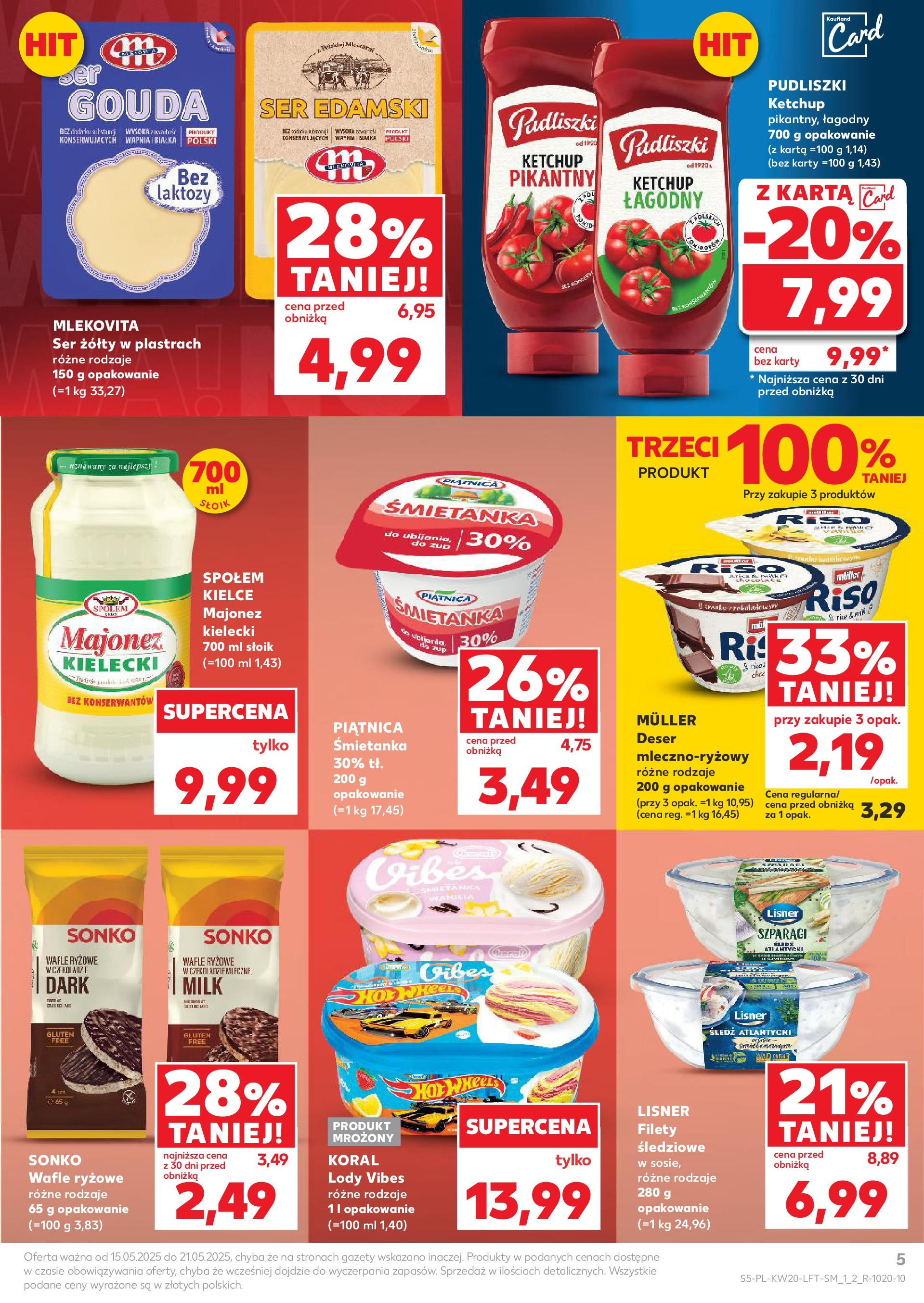Kaufland gazetka (15.05.2025) - od jutra | Strona: 5 | Produkty: Śledź, Szparagi, Ser edamski, Ser gouda Kaufland gazetka od 15.05.2025 - od jutra PDF | Strona: 5 | Produkty: Śledź, Szparagi, Ser edamski, Ser gouda