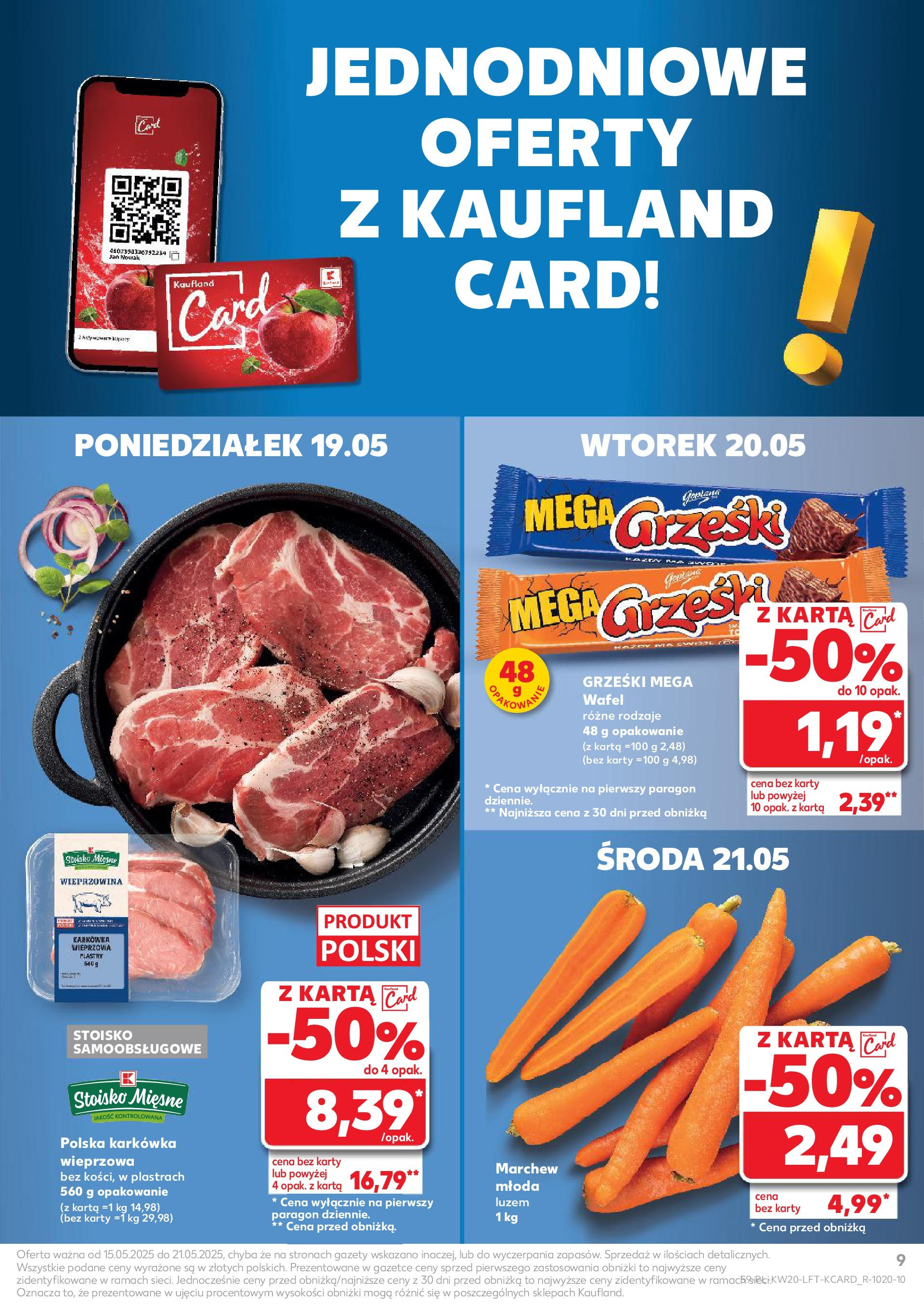 Kaufland gazetka (15.05.2025) - od jutra | Strona: 9 | Produkty: Karta, Karkówka, Karkówka wieprzowa, Wieprzowina Kaufland gazetka od 15.05.2025 - od jutra PDF | Strona: 9 | Produkty: Karta, Karkówka, Karkówka wieprzowa, Wieprzowina
