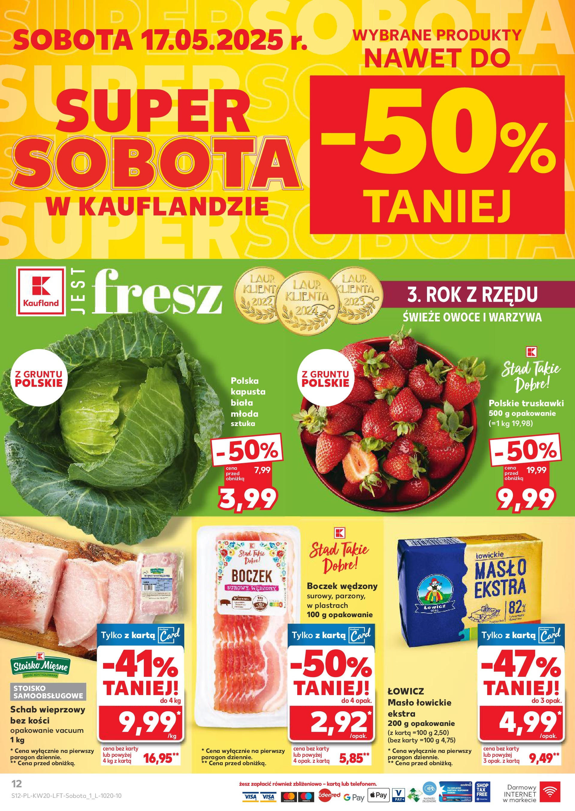 Kaufland gazetka (15.05.2025) - od jutra | Strona: 12 | Produkty: Schab wieprzowy, Schab wieprzowy bez kości, Truskawki, Warzywa Kaufland gazetka od 15.05.2025 - od jutra PDF | Strona: 12 | Produkty: Schab wieprzowy, Schab wieprzowy bez kości, Truskawki, Warzywa