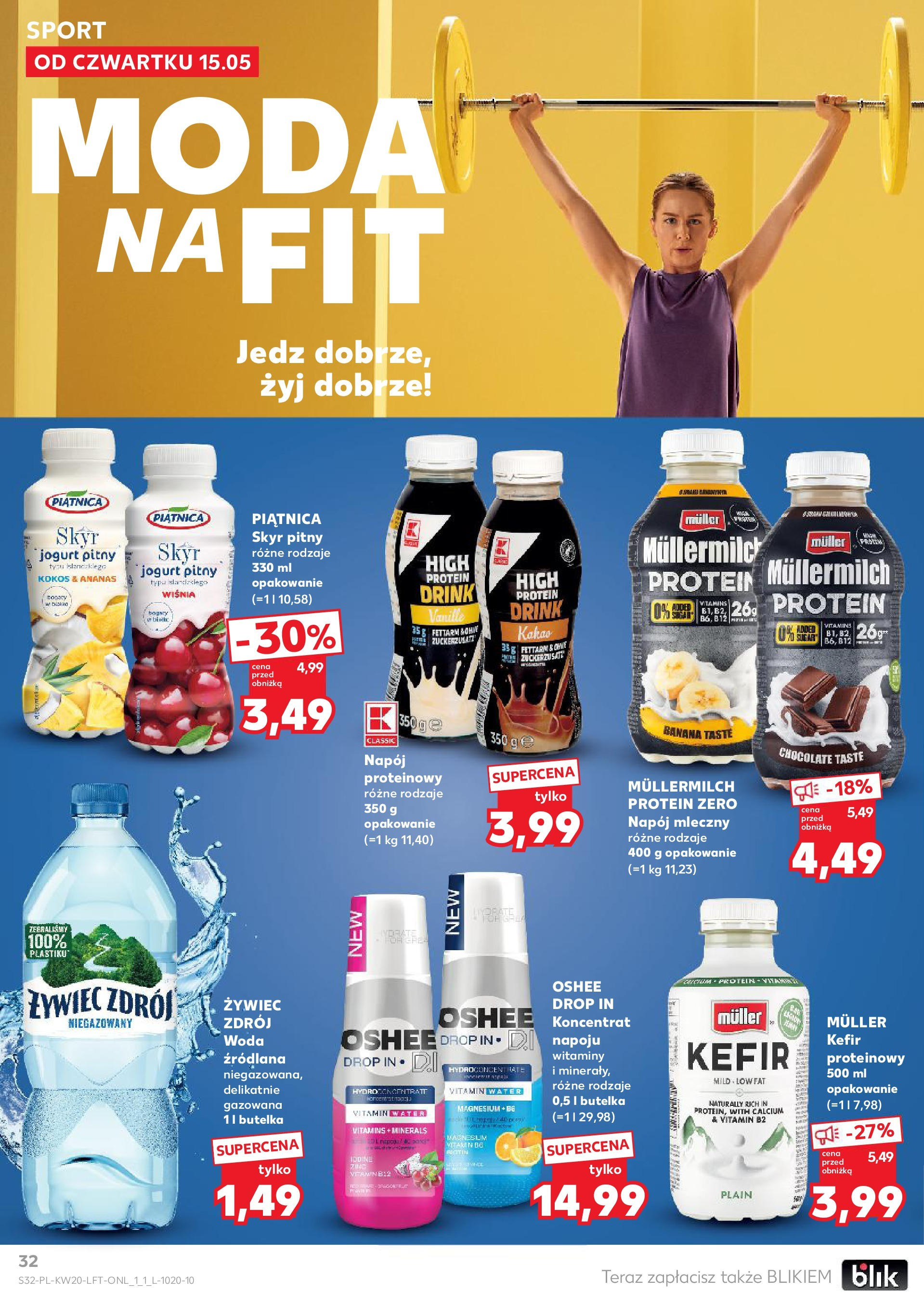 Kaufland gazetka (15.05.2025) - od jutra | Strona: 32 | Produkty: Jogurt pitny, Jogurt, Woda, Skyr Kaufland gazetka od 15.05.2025 - od jutra PDF | Strona: 32 | Produkty: Jogurt pitny, Jogurt, Woda, Skyr