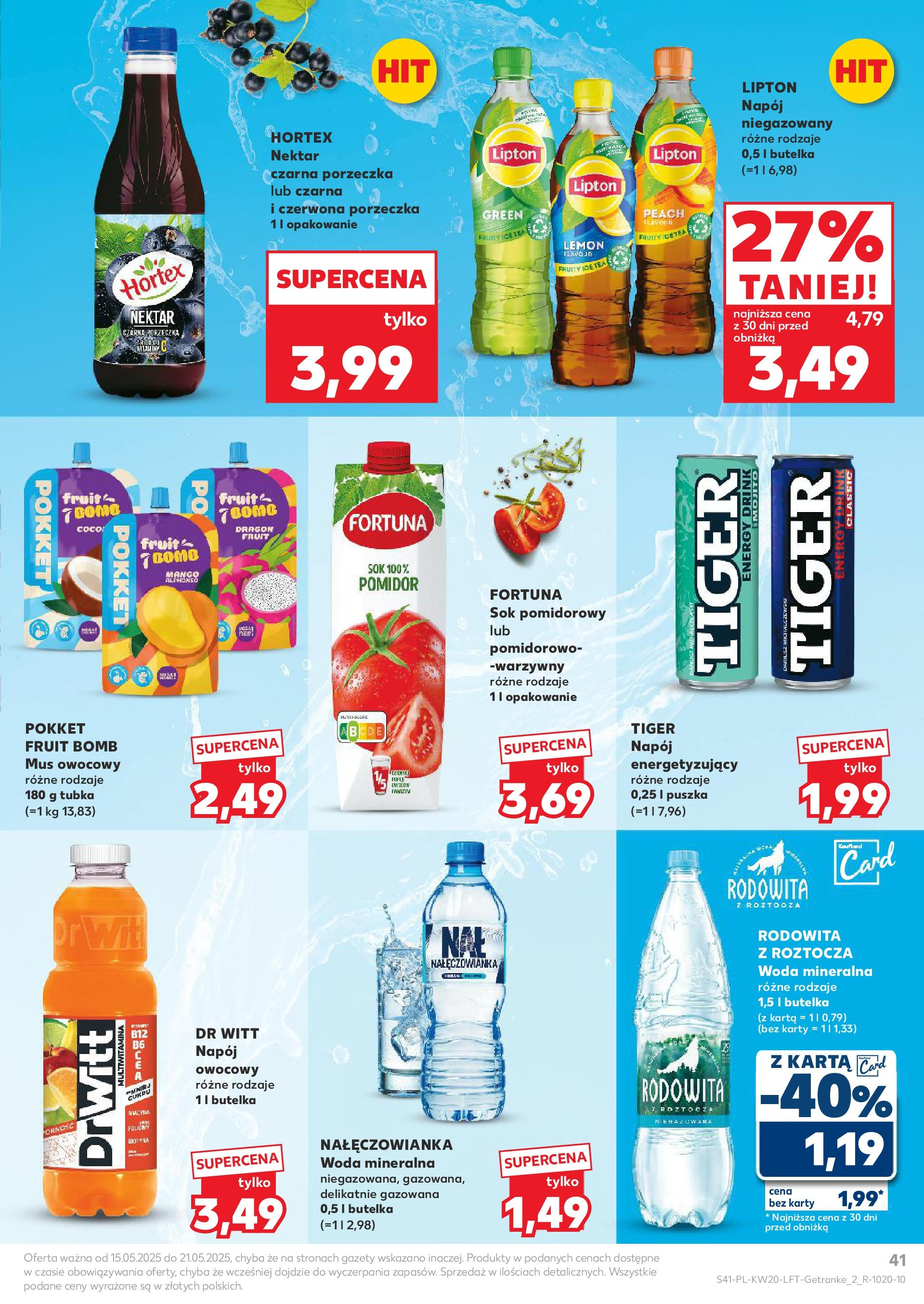 Kaufland gazetka (15.05.2025) - od jutra | Strona: 41 | Produkty: Karta, Ice Tea, Porzeczka, Woda Kaufland gazetka od 15.05.2025 - od jutra PDF | Strona: 41 | Produkty: Karta, Ice Tea, Porzeczka, Woda