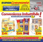 SuperConveniente Convenienza imbattibile!! - al 22.05.2025