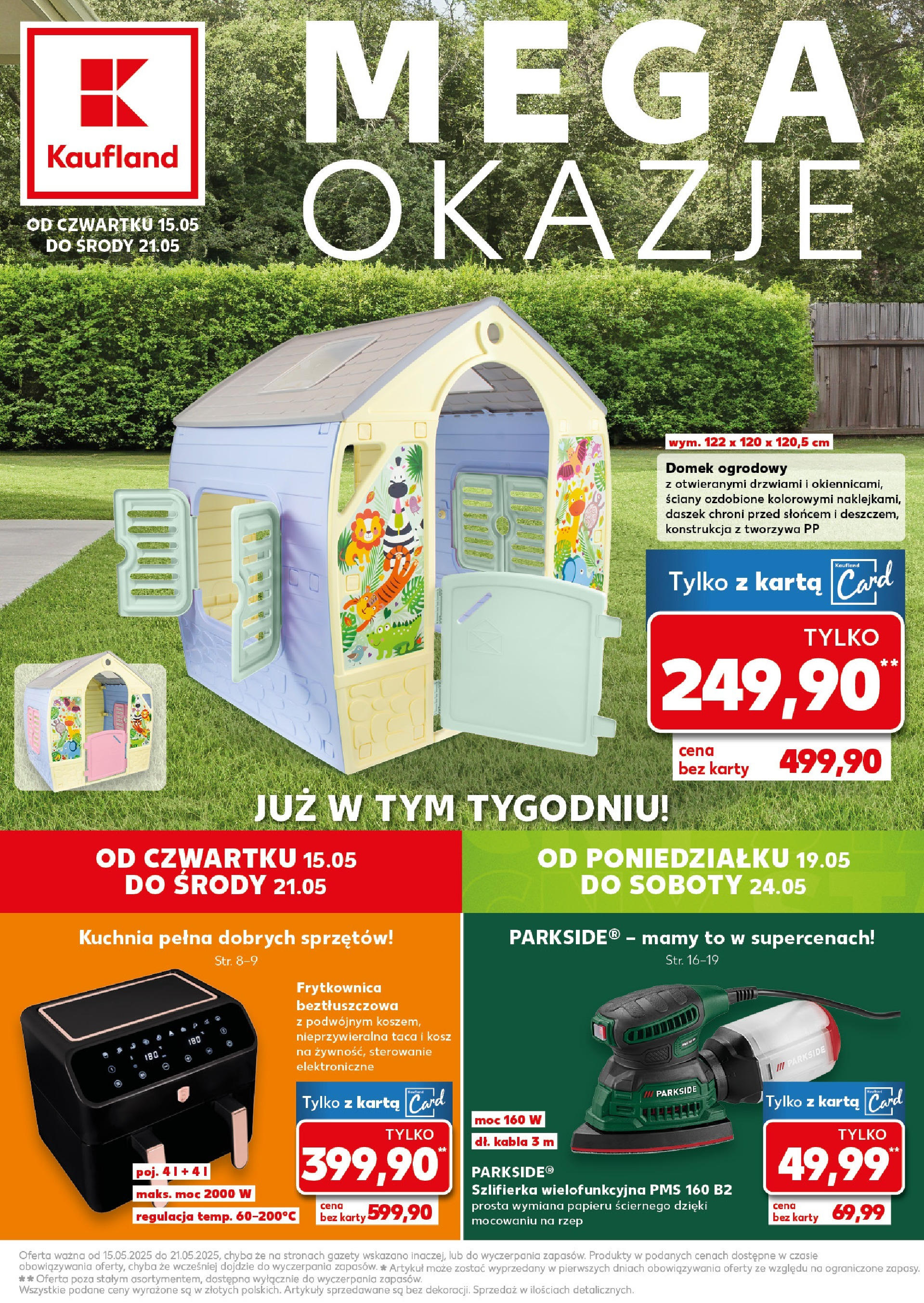 Kaufland gazetka - Mega okazje (15.05.2025) - od jutra | Strona: 1 | Produkty: Frytkownica, Frytkownica beztłuszczowa, Kosz, Szlifierka Kaufland gazetka - Mega okazje od 15.05.2025 - od jutra PDF | Strona: 1 | Produkty: Frytkownica, Frytkownica beztłuszczowa, Kosz, Szlifierka