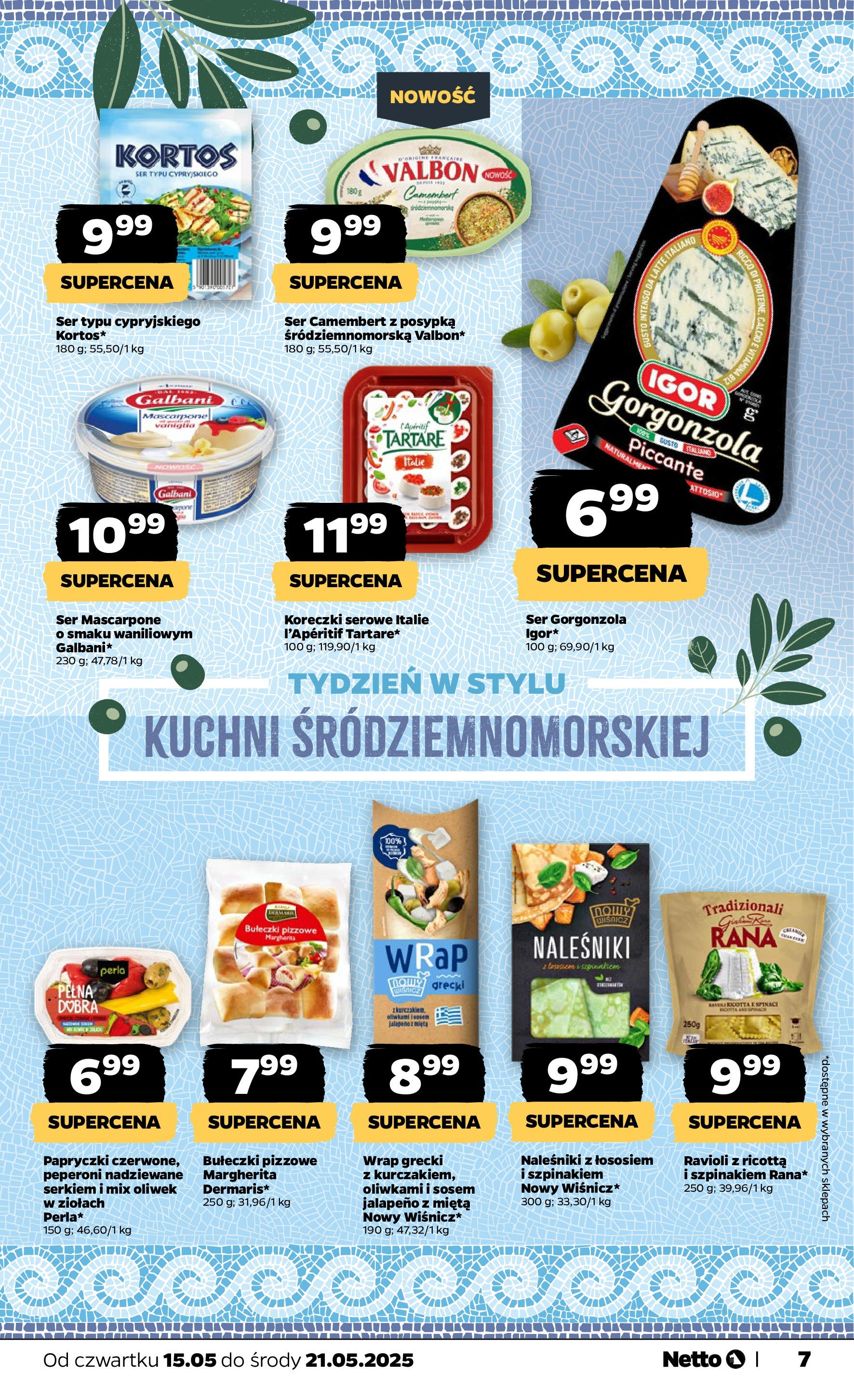 Netto gazetka - Spożywcza od 15.05.2025 | Promocje | Strona: 7 | Produkty: Mięta, Ser, Gorgonzola, Pancakes Netto gazetka - Spożywcza od 15.05.2025 - Aktualne promocje | Strona: 7 | Produkty: Mięta, Ser, Gorgonzola, Pancakes