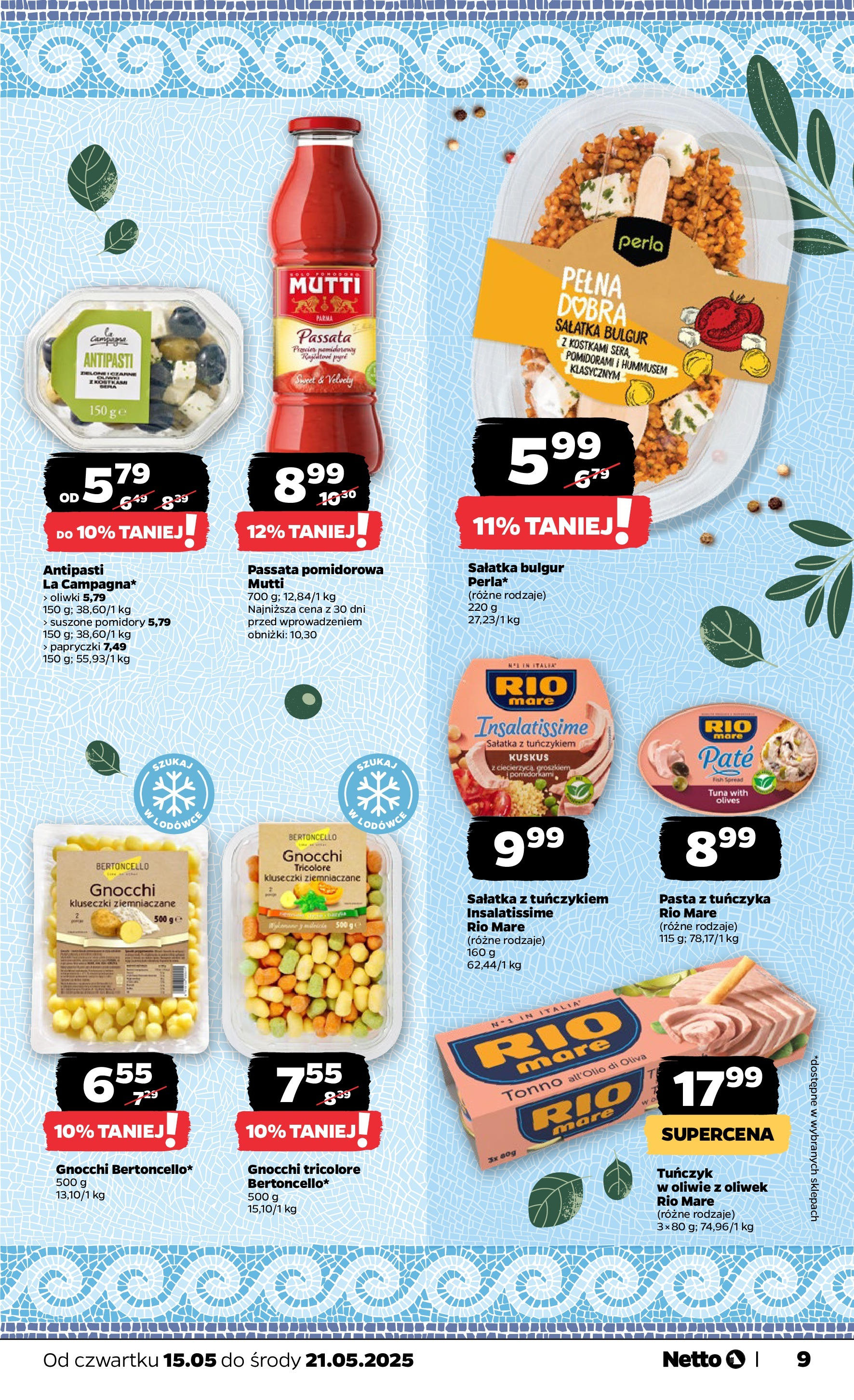 Netto gazetka - Spożywcza od 15.05.2025 | Promocje | Strona: 9 | Produkty: Passata pomidorowa, Gnocchi, Pomidory, Sałatka Netto gazetka - Spożywcza od 15.05.2025 - Aktualne promocje | Strona: 9 | Produkty: Passata pomidorowa, Gnocchi, Pomidory, Sałatka