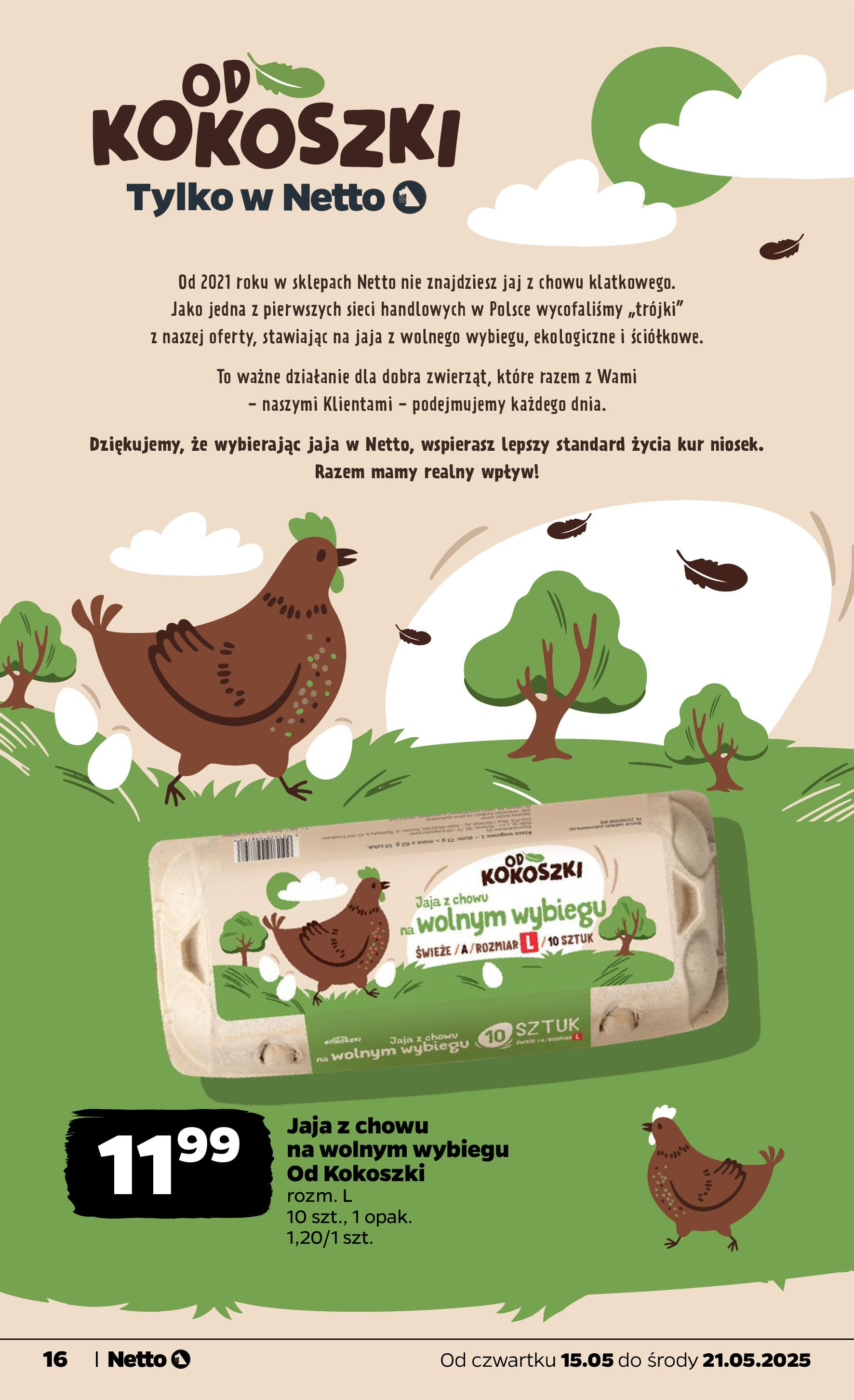 Netto gazetka - Spożywcza od 15.05.2025 | Promocje | Strona: 16 | Produkty: Jaja Netto gazetka - Spożywcza od 15.05.2025 - Aktualne promocje | Strona: 16 | Produkty: Jaja
