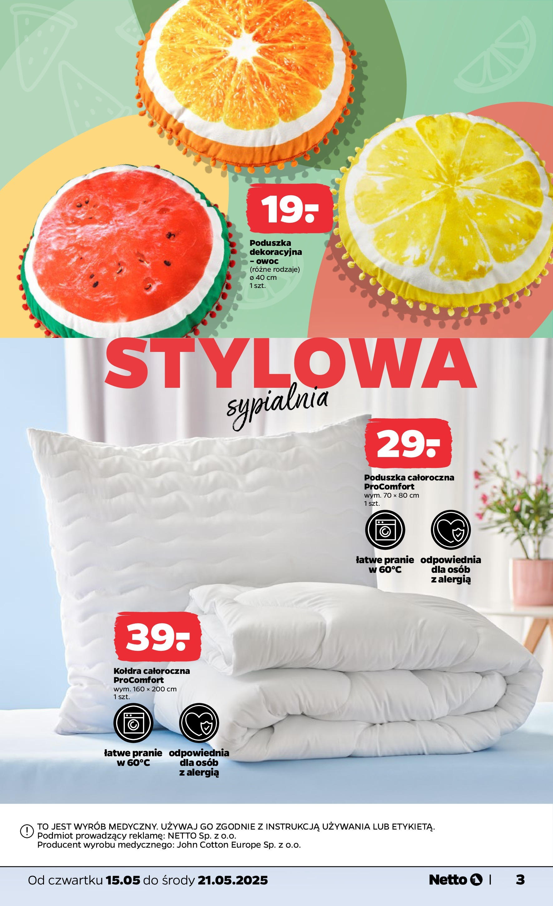 Netto gazetka - Spożywcza od 15.05.2025 | Promocje | Strona: 21 | Produkty: Poduszka, Kołdra Netto gazetka - Spożywcza od 15.05.2025 - Aktualne promocje | Strona: 21 | Produkty: Poduszka, Kołdra