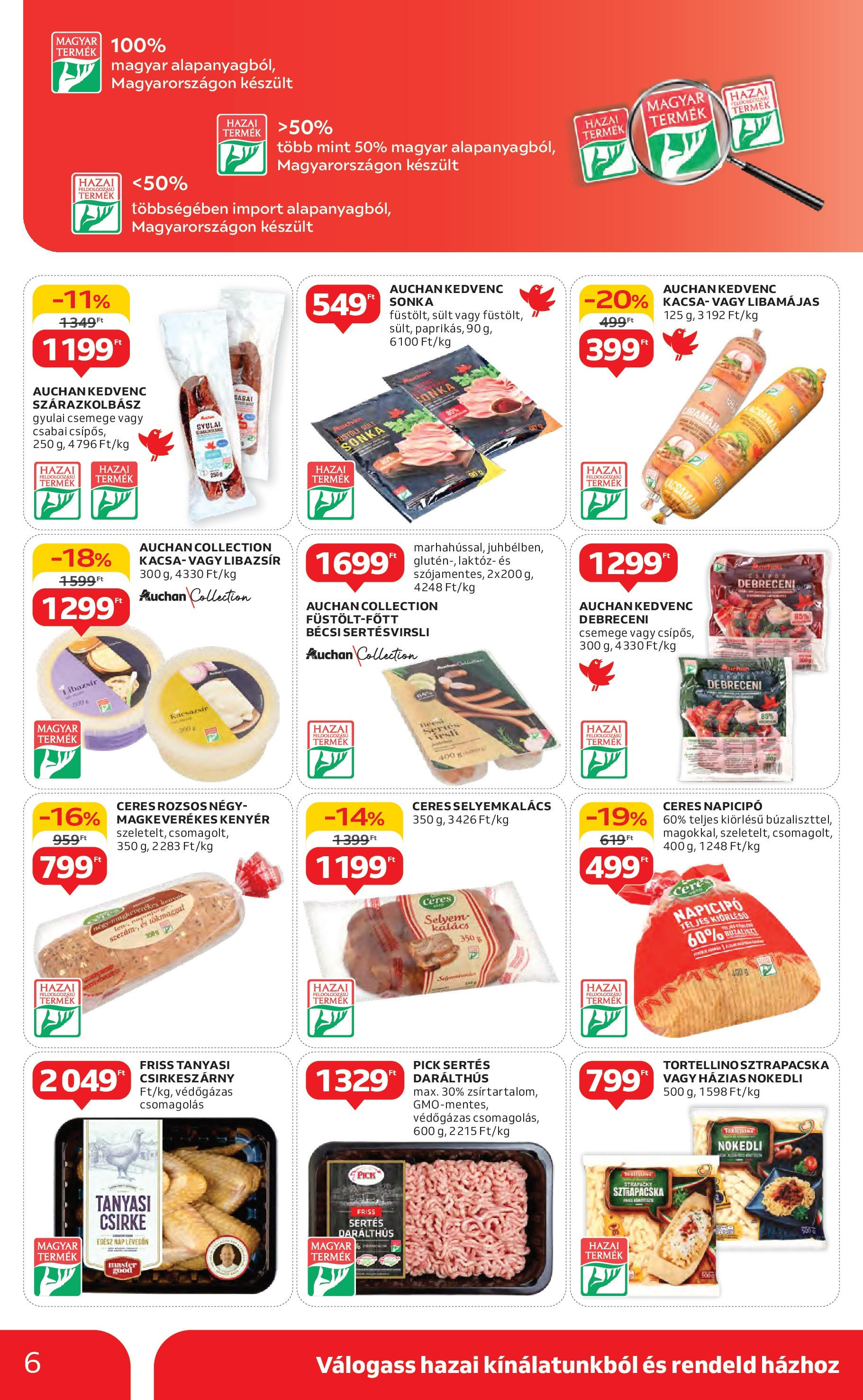 Akciós újság új Auchan - 2025.05.15. -tól/töl ⏳ | Oldal: 6 | Termékek: Virsli, Libazsír, Sonka, Kenyér Auchan Akciós újság - 2025.05.15. -tól/töl > akció, lapozható szórólap 🛍️ | Oldal: 6 | Termékek: Virsli, Libazsír, Sonka, Kenyér