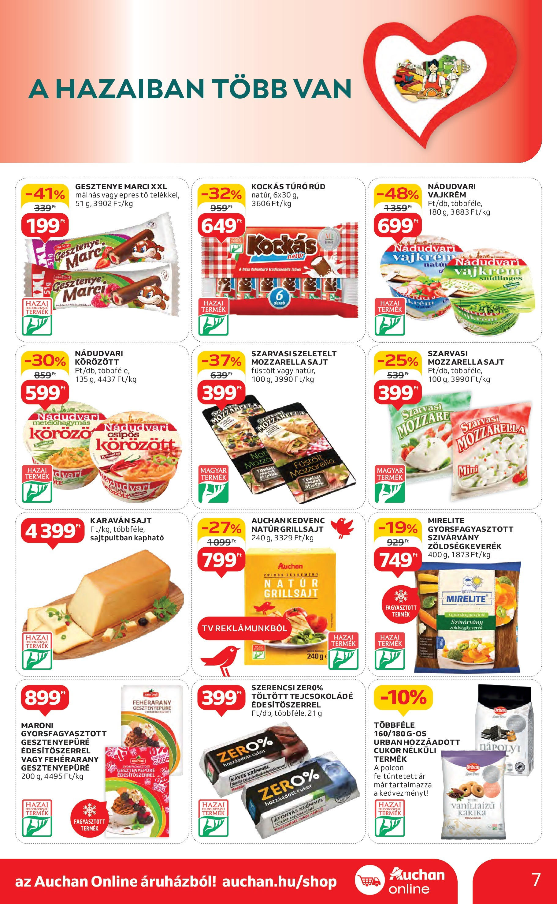 Akciós újság új Auchan - 2025.05.15. -tól/töl ⏳ | Oldal: 7 | Termékek: Mozzarella, Körözött, Tejcsokoládé, Sajt Auchan Akciós újság - 2025.05.15. -tól/töl > akció, lapozható szórólap 🛍️ | Oldal: 7 | Termékek: Mozzarella, Körözött, Tejcsokoládé, Sajt
