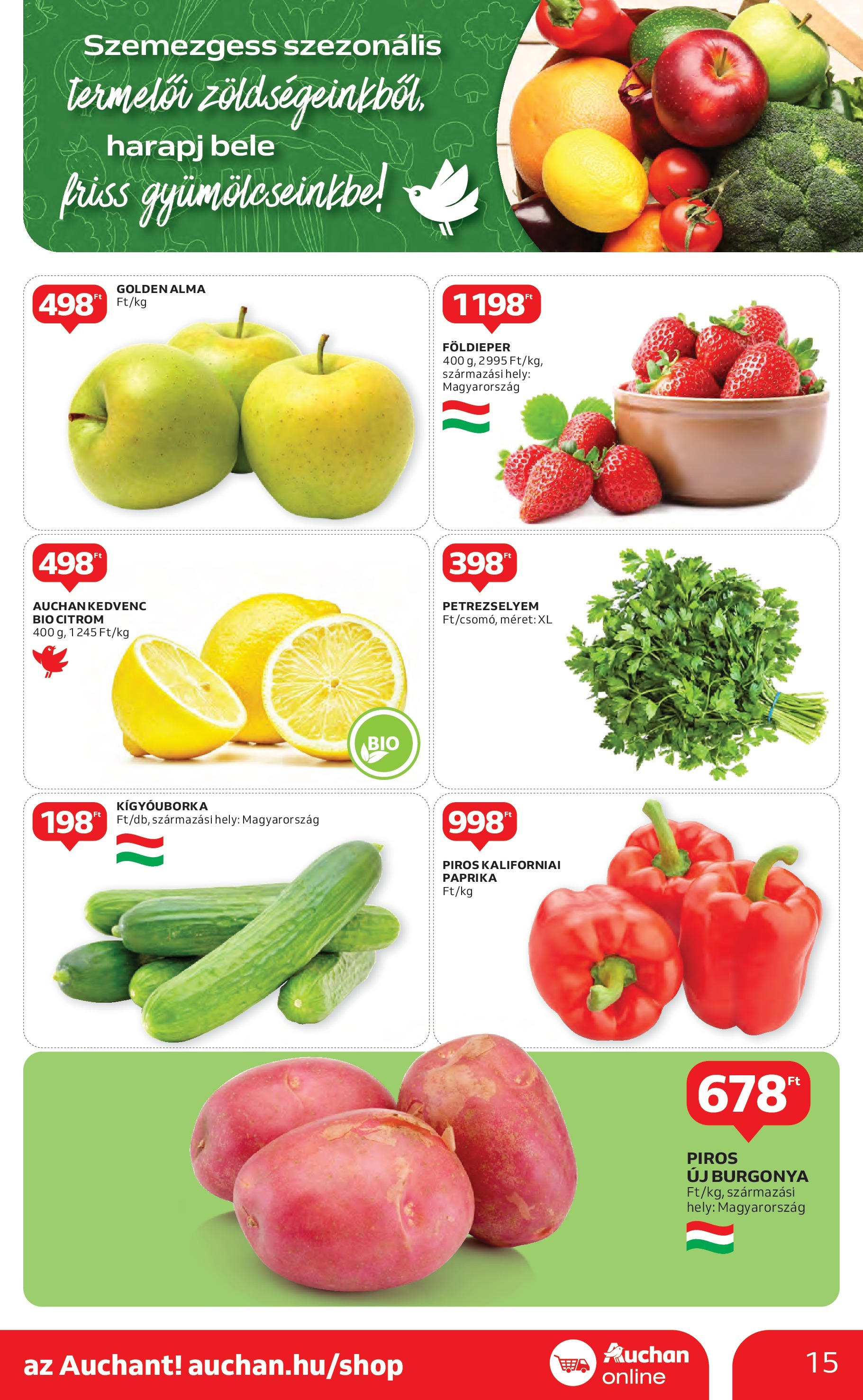 Akciós újság új Auchan - 2025.05.15. -tól/töl ⏳ | Oldal: 15 | Termékek: Burgonya, Kígyóuborka, Kaliforniai paprika, Citrom Auchan Akciós újság - 2025.05.15. -tól/töl > akció, lapozható szórólap 🛍️ | Oldal: 15 | Termékek: Burgonya, Kígyóuborka, Kaliforniai paprika, Citrom