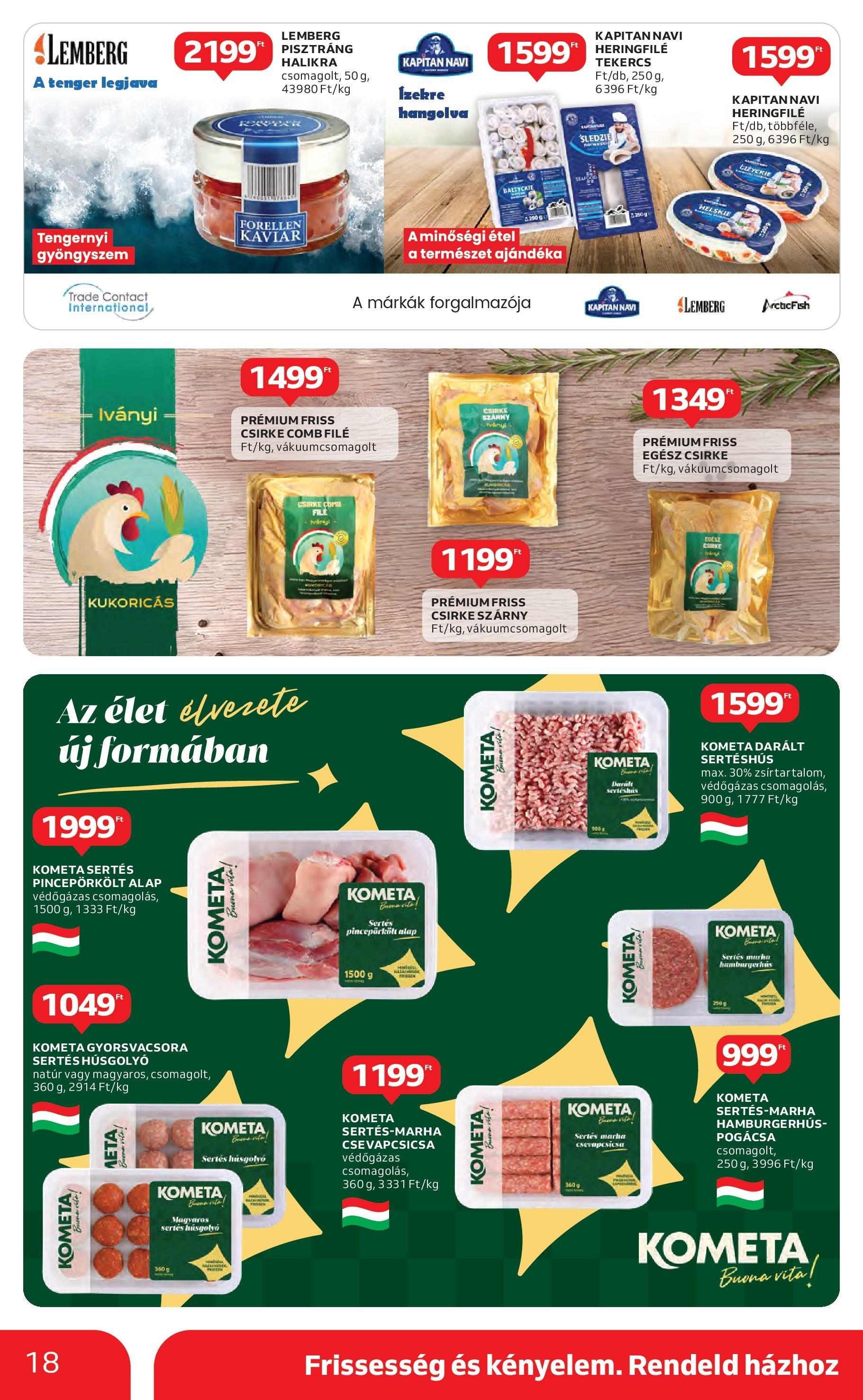 Akciós újság új Auchan - 2025.05.15. -tól/töl ⏳ | Oldal: 18 | Termékek: Pisztráng, Darált sertéshús, Sertéshús, Pogácsa Auchan Akciós újság - 2025.05.15. -tól/töl > akció, lapozható szórólap 🛍️ | Oldal: 18 | Termékek: Pisztráng, Darált sertéshús, Sertéshús, Pogácsa