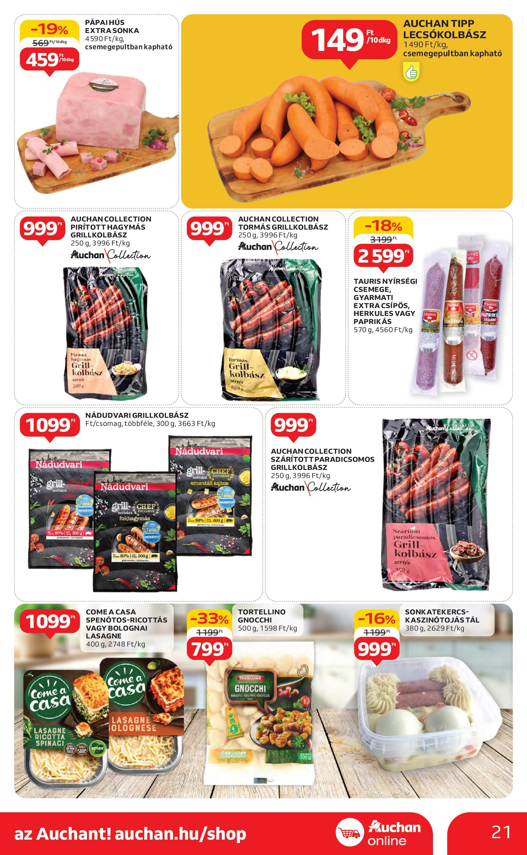 Akciós újság új Auchan - 2025.05.15. -tól/töl ⏳ | Oldal: 21 | Termékek: Ricotta, Hús, Grill, Lecsókolbász Auchan Akciós újság - 2025.05.15. -tól/töl > akció, lapozható szórólap 🛍️ | Oldal: 21 | Termékek: Ricotta, Hús, Grill, Lecsókolbász