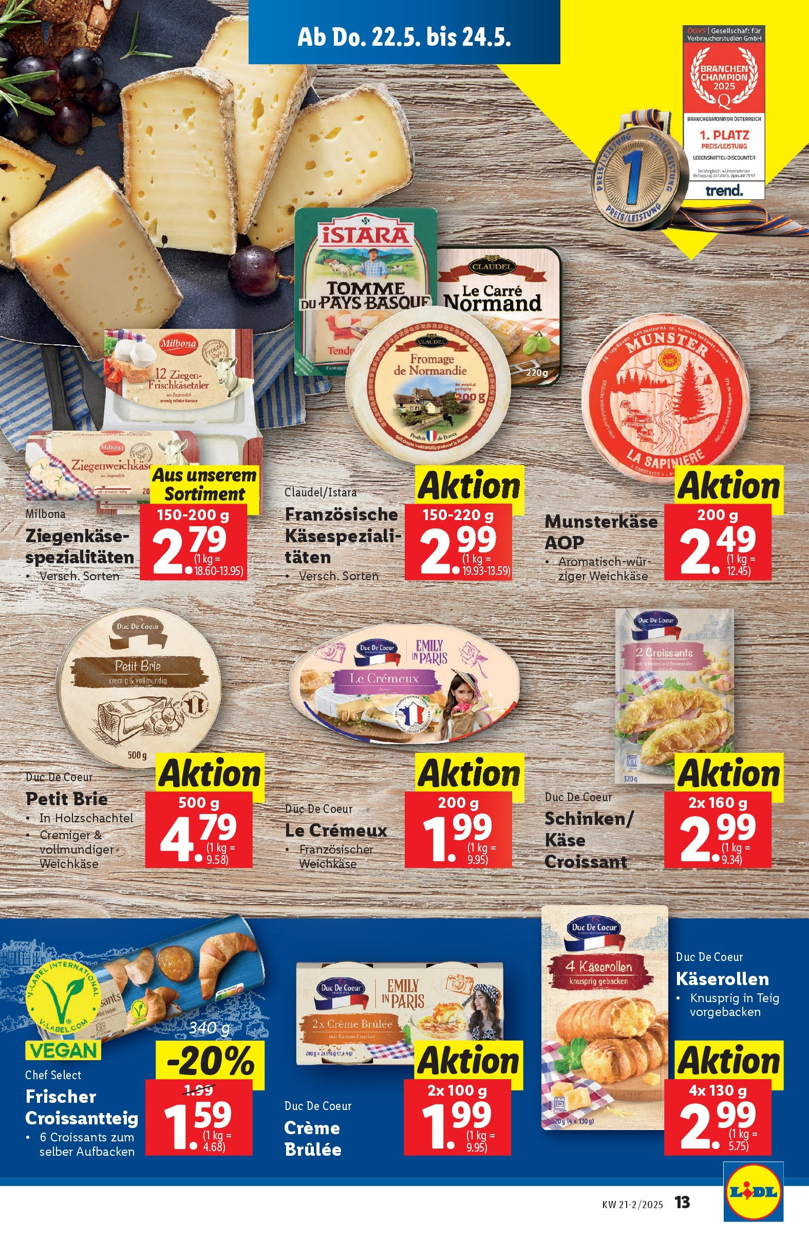 Lidl Flugblatt - Wien, Langenzersdorf, St. Pölten ab 21.05.2025 ✳️ Angebote ab donnerstag | Seite: 15 | Produkte: Käse, Creme Lidl Flugblatt - Wien, Langenzersdorf, St. Pölten ab 21.05.2025 - Angebote ab donnerstag | Seite: 15 | Produkte: Käse, Creme