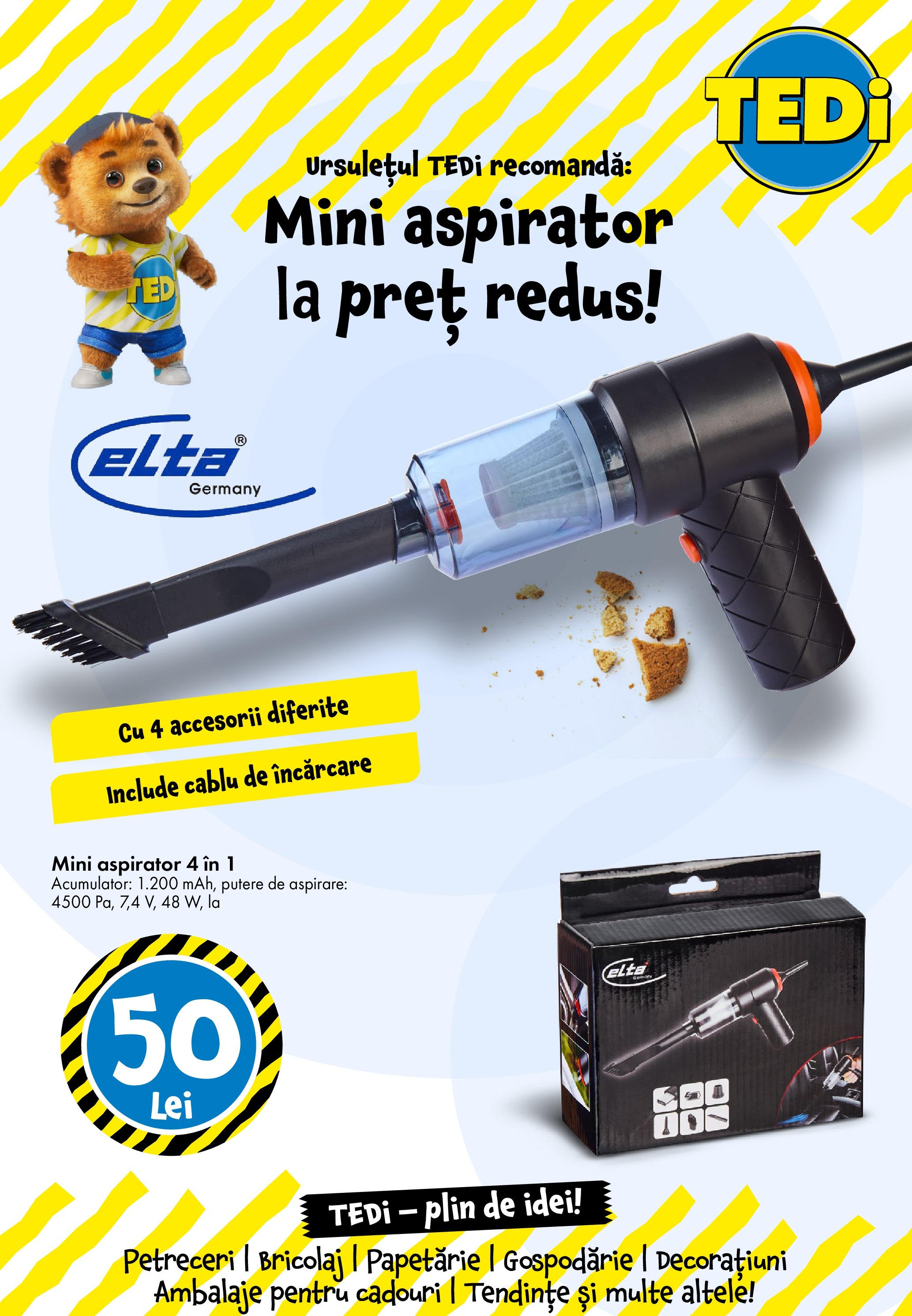 Catalog TEDi || Oferte de la 16.05.2025 | Pagină: 20 | Produse: Cablu, Aspirator Catalog TEDi - Oferta 16.05.2025 - 24.05.2025 | Pagină: 20 | Produse: Cablu, Aspirator