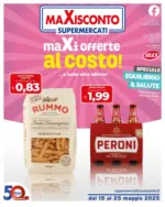 Maxisconto Supermercati Maxiofferte al costo - al 25.05.2025