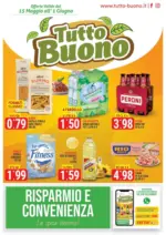 Tutto Buono Risparmio e convenienza - al 01.06.2025