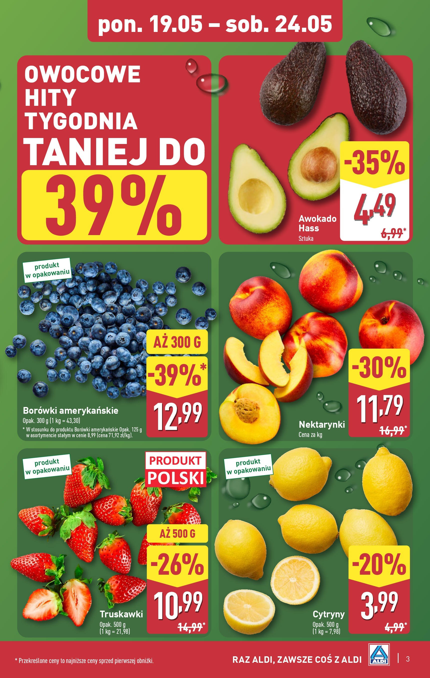 Aldi - Aldi Gazetka Cała wazna do 24.05 od 18.05.2025 | Nowa PDF gazetka | Strona: 3 | Produkty: Cytryny, Truskawki, Awokado Aldi - Aldi Gazetka Cała wazna do 24.05 od 18.05.2025 - Ulotka PDF, promocje | Strona: 3 | Produkty: Cytryny, Truskawki, Awokado