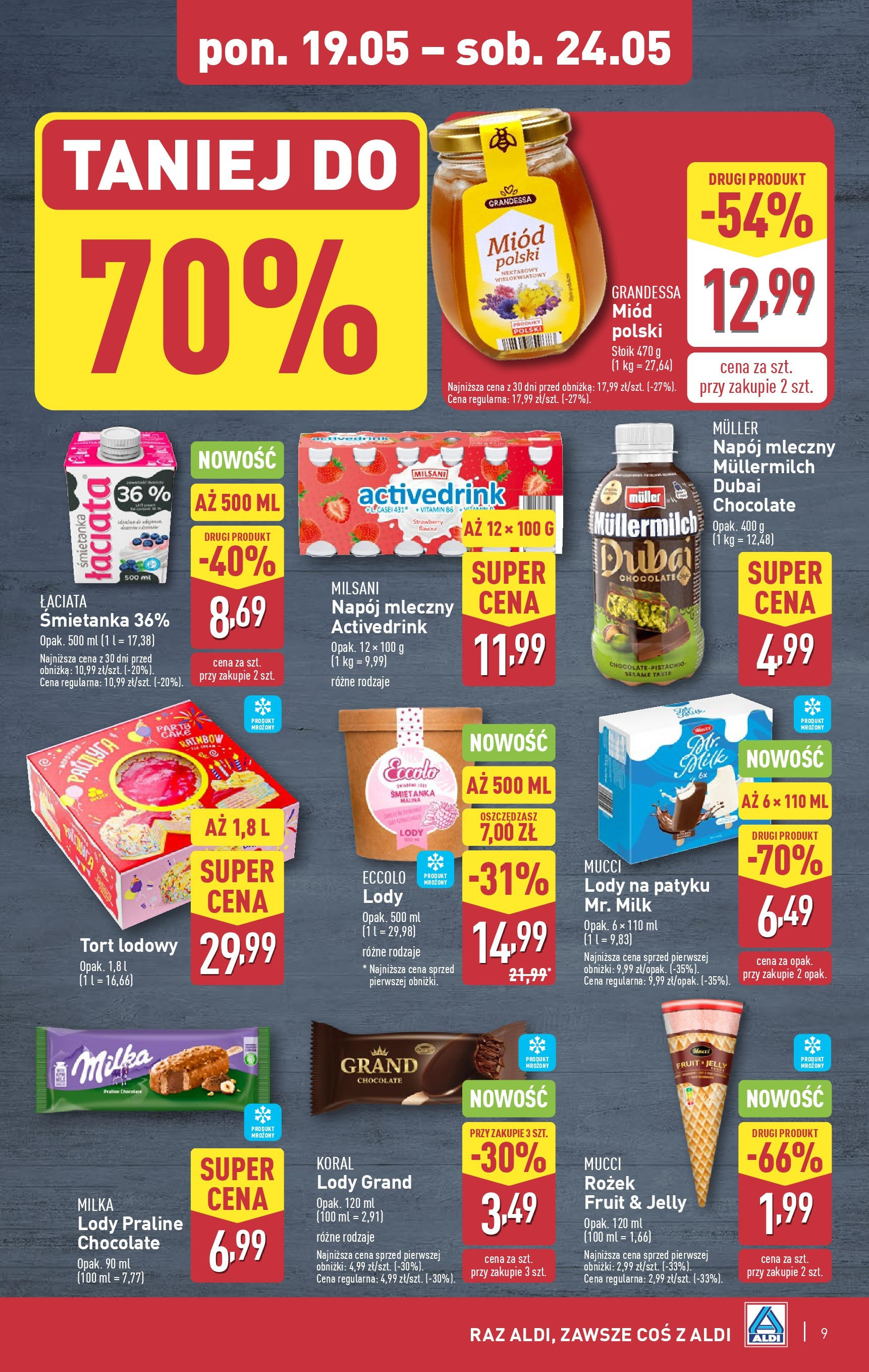 Aldi - Aldi Gazetka Cała wazna do 24.05 od 18.05.2025 | Nowa PDF gazetka | Strona: 9 | Produkty: Miód, Milka, Tort, Lody Aldi - Aldi Gazetka Cała wazna do 24.05 od 18.05.2025 - Ulotka PDF, promocje | Strona: 9 | Produkty: Miód, Milka, Tort, Lody