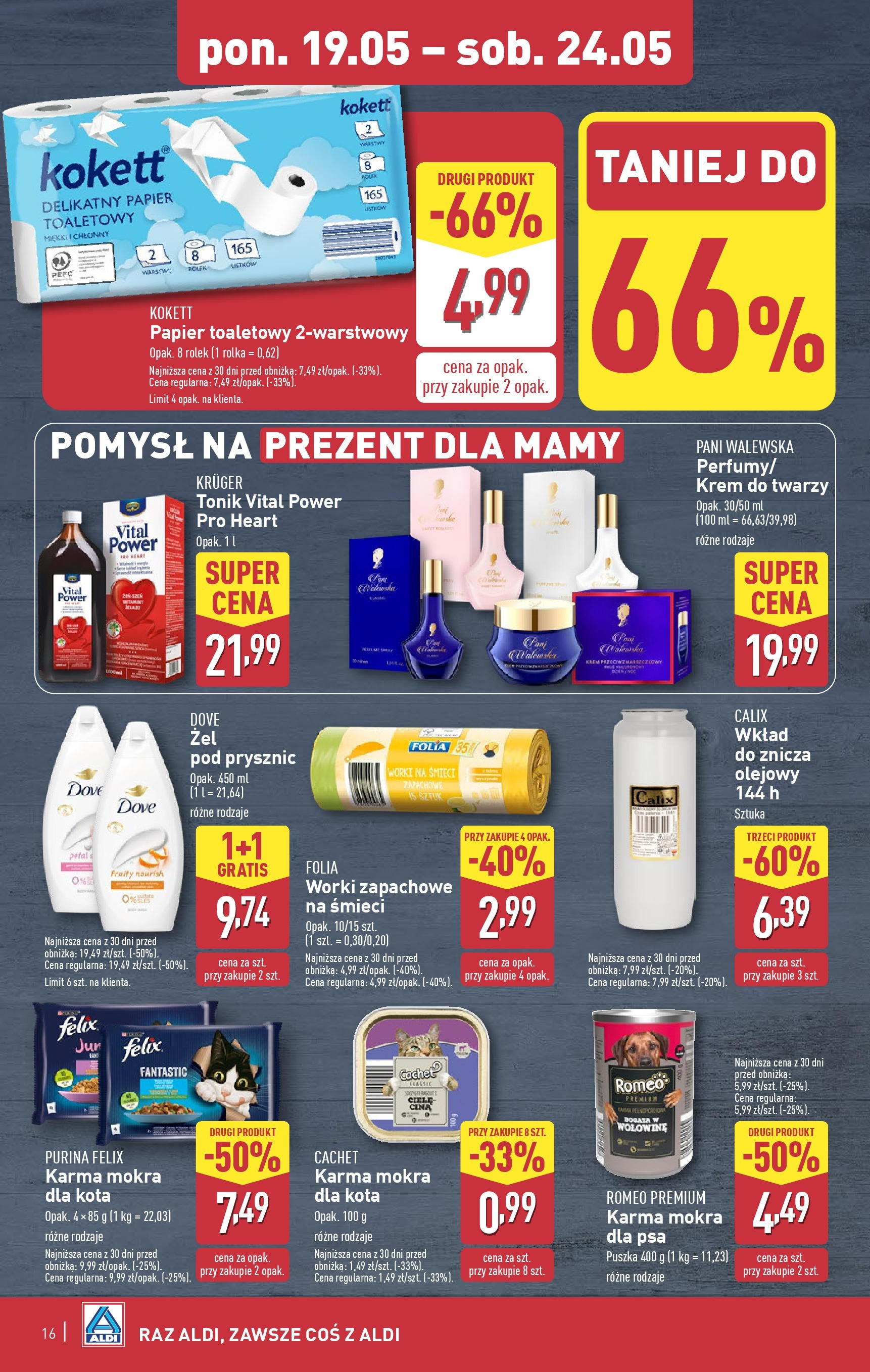 Aldi - Aldi Gazetka Cała wazna do 24.05 od 18.05.2025 | Nowa PDF gazetka | Strona: 16 | Produkty: Papier toaletowy, Karma mokra dla kota, Krem, Tonik Aldi - Aldi Gazetka Cała wazna do 24.05 od 18.05.2025 - Ulotka PDF, promocje | Strona: 16 | Produkty: Papier toaletowy, Karma mokra dla kota, Krem, Tonik