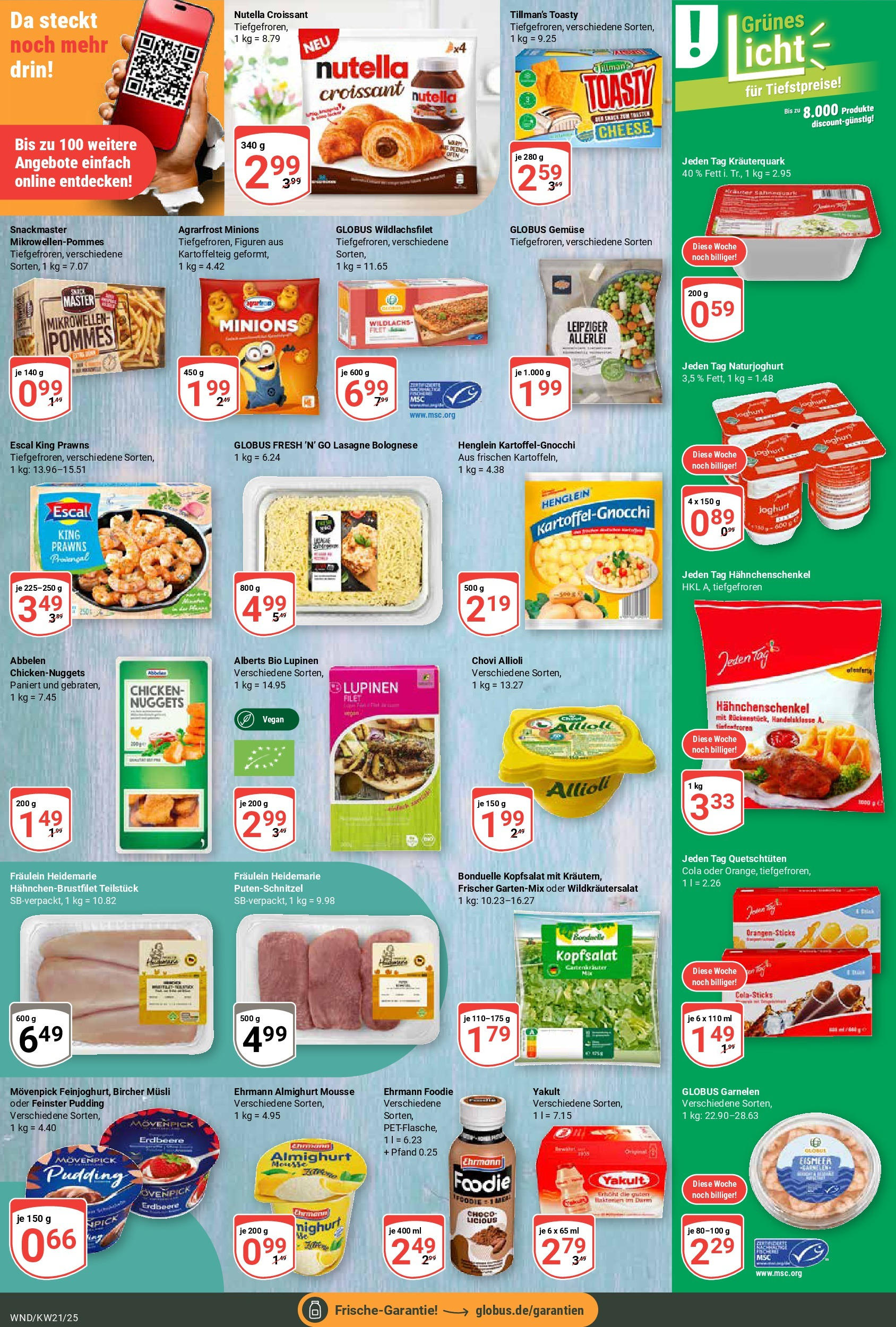 Globus prospekt St. Wendel (ab 19.05.2025) » Angebote ab Montag | Seite: 14 | Produkte: Garnelen, Nutella, Mayonnaise, Putenschnitzel Globus prospekt St. Wendel (ab 19.05.2025) » Angebote online | Seite: 14 | Produkte: Garnelen, Nutella, Mayonnaise, Putenschnitzel
