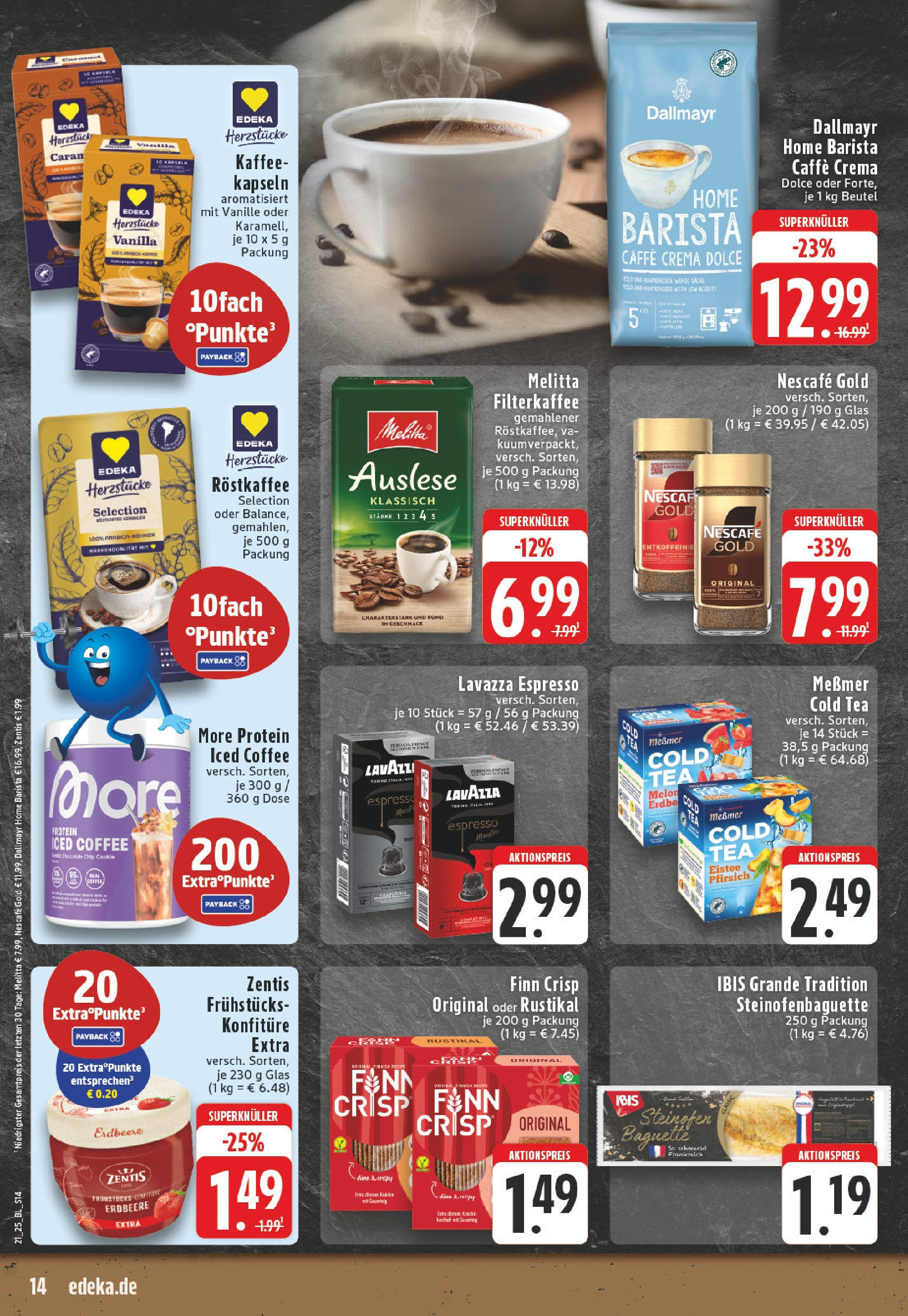 Edeka - Düsseldorf - Bilk (ab 19.05.2025) » Angebote Online | Seite: 14 | Produkte: Lavazza, Kaffee, Dallmayr, Nescafe gold Edeka - Düsseldorf - Bilk (ab 19.05.2025) » Angebote Online | Seite: 14 | Produkte: Lavazza, Kaffee, Dallmayr, Nescafe gold