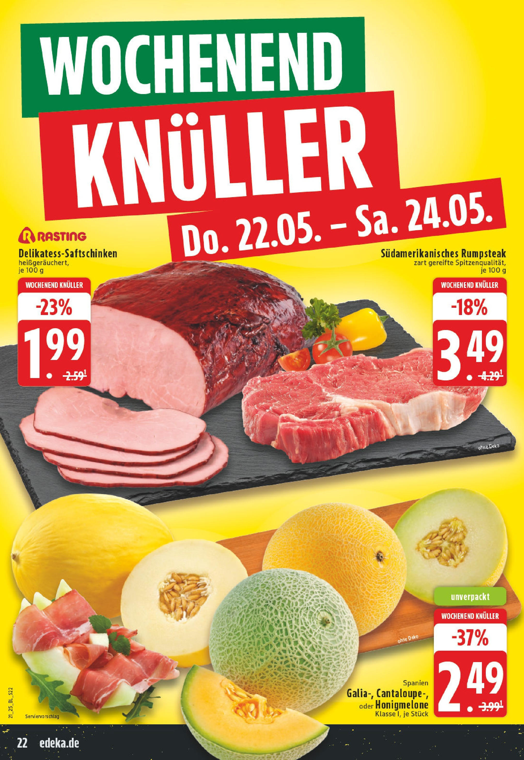 Edeka - Düsseldorf - Bilk (ab 19.05.2025) » Angebote Online | Seite: 22 | Produkte: Rumpsteak, Honigmelone, Steak Edeka - Düsseldorf - Bilk (ab 19.05.2025) » Angebote Online | Seite: 22 | Produkte: Rumpsteak, Honigmelone, Steak