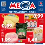 Supermercati Mega Prezzi bassi tutti i giorni - al 28.05.2025