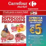 Carrefour Market Superstore Sottocosto freschissimi - al 29.05.2025