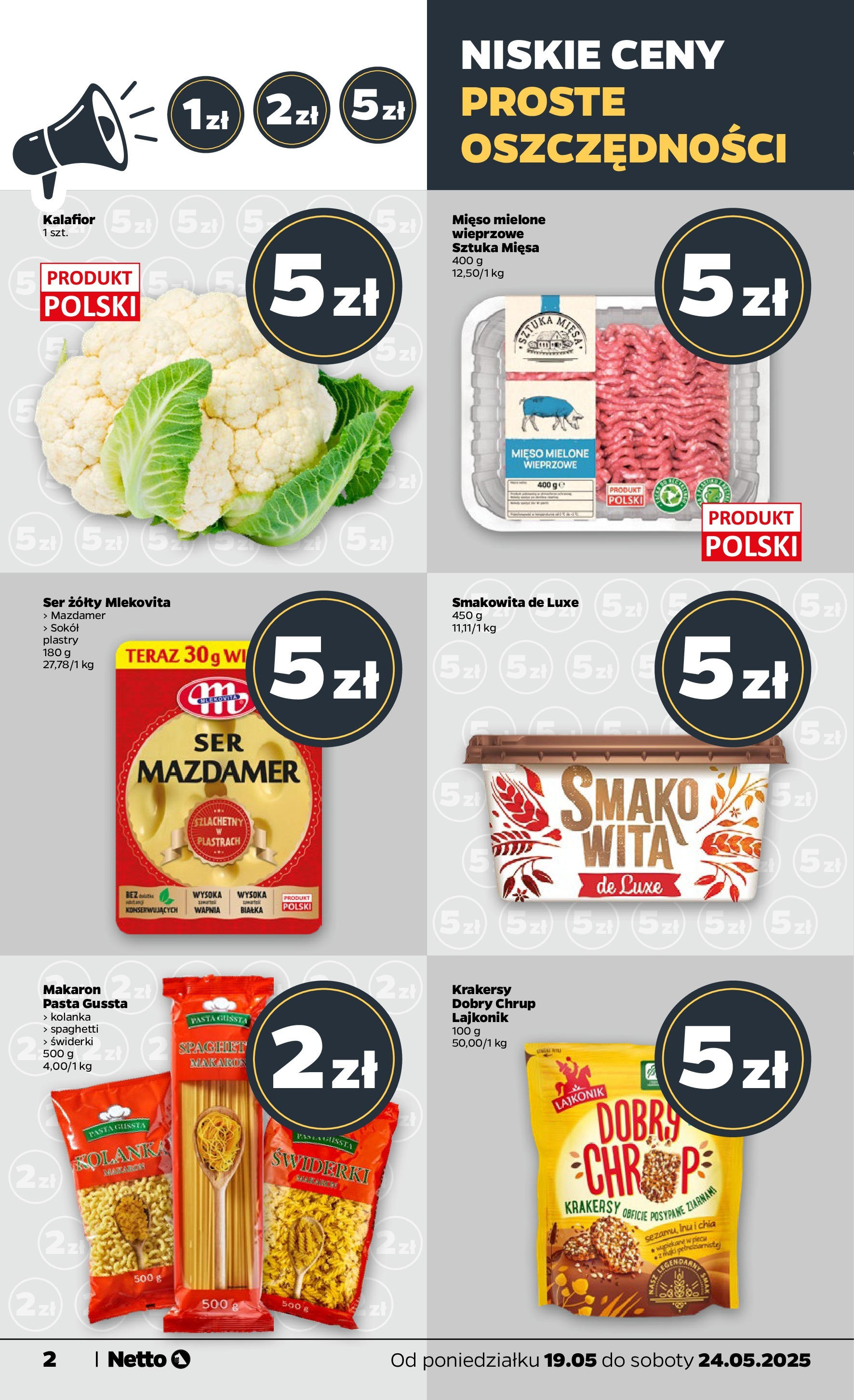 Netto - NETTO T21A ważne do 24.05 od 18.05.2025 | Promocje | Strona: 2 | Produkty: Ser żółty, Mięso mielone, Ser, Makaron Netto - NETTO T21A ważne do 24.05 od 18.05.2025 - Aktualne promocje | Strona: 2 | Produkty: Ser żółty, Mięso mielone, Ser, Makaron