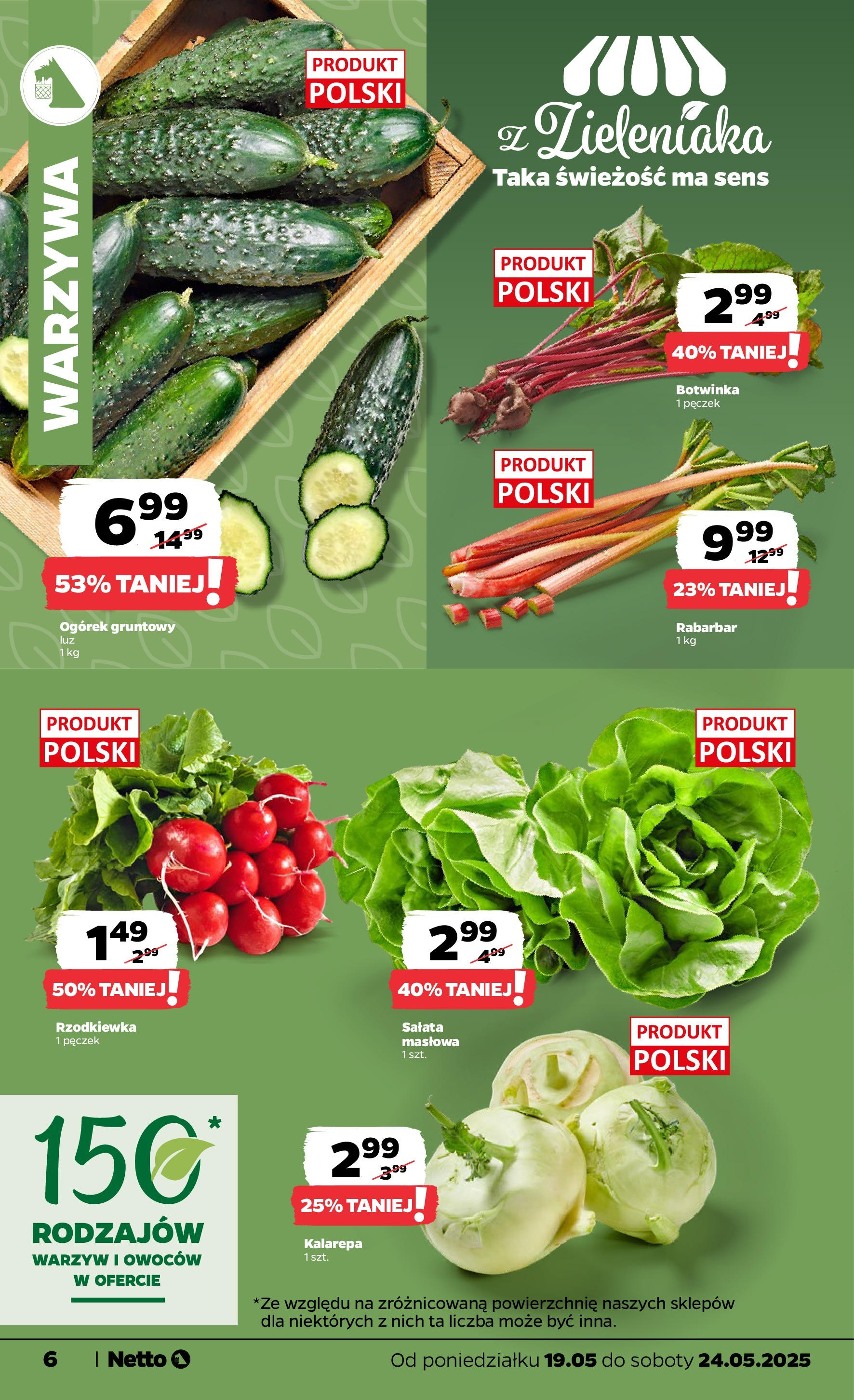 Netto - NETTO T21A ważne do 24.05 od 18.05.2025 | Promocje | Strona: 6 | Produkty: Botwinka, Kalarepa, Warzywa Netto - NETTO T21A ważne do 24.05 od 18.05.2025 - Aktualne promocje | Strona: 6 | Produkty: Botwinka, Kalarepa, Warzywa