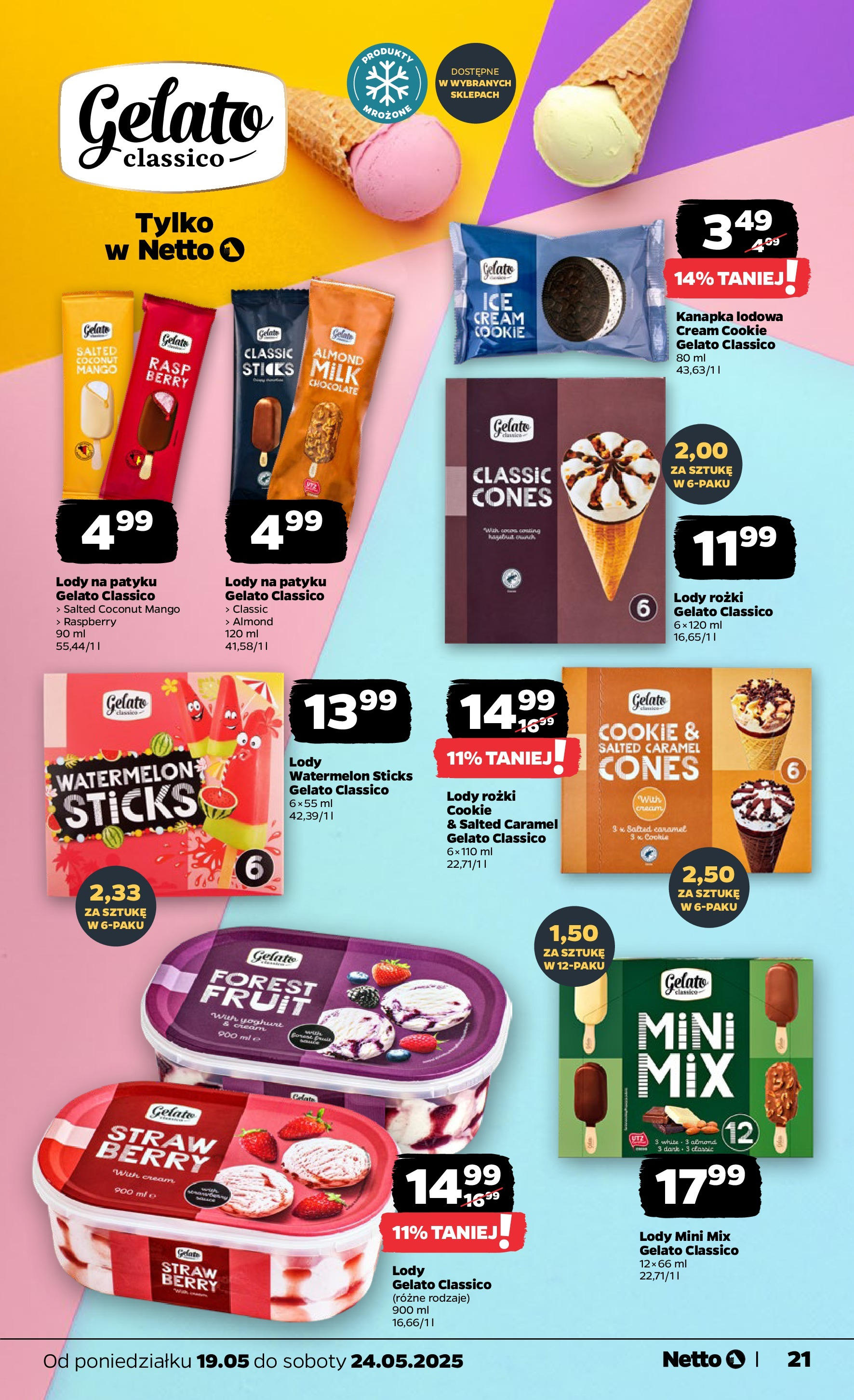 Netto - NETTO T21A ważne do 24.05 od 18.05.2025 | Promocje | Strona: 21 | Produkty: Mango, Sandwich, Lody rożki, Lody mini Netto - NETTO T21A ważne do 24.05 od 18.05.2025 - Aktualne promocje | Strona: 21 | Produkty: Mango, Sandwich, Lody rożki, Lody mini