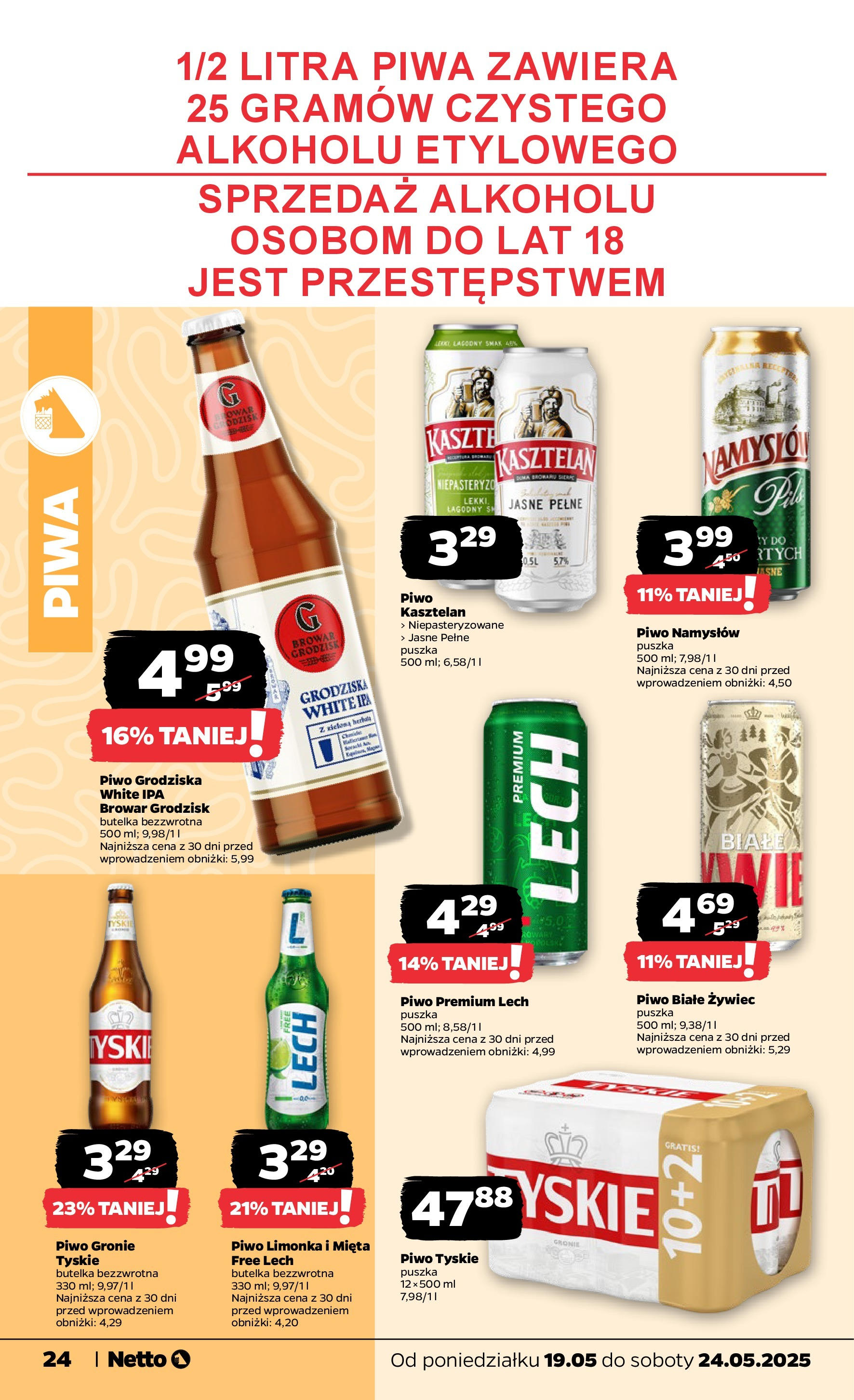 Netto - NETTO T21A ważne do 24.05 od 18.05.2025 | Promocje | Strona: 24 | Produkty: Mięta, Tyskie, Piwo, Piwo Namysłów Netto - NETTO T21A ważne do 24.05 od 18.05.2025 - Aktualne promocje | Strona: 24 | Produkty: Mięta, Tyskie, Piwo, Piwo Namysłów