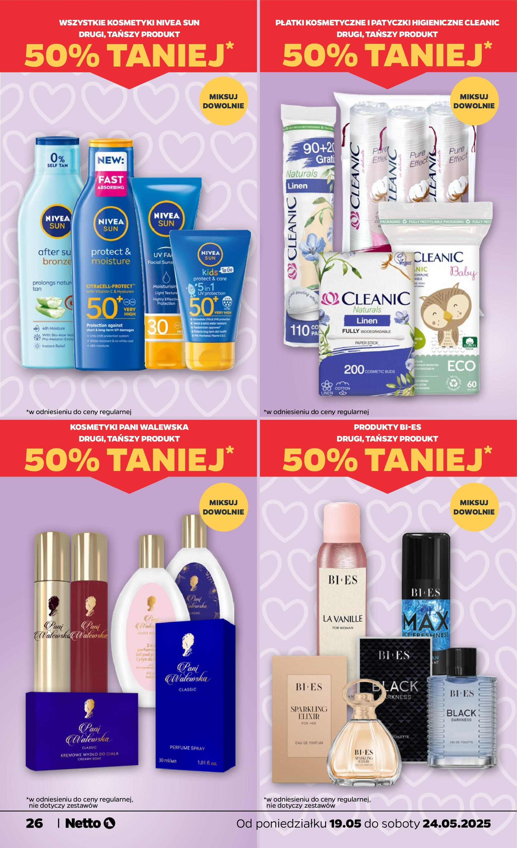 Netto - NETTO T21A ważne do 24.05 od 18.05.2025 | Promocje | Strona: 26 | Produkty: Kosmetyki, Płatki kosmetyczne, Płatki, Mydło Netto - NETTO T21A ważne do 24.05 od 18.05.2025 - Aktualne promocje | Strona: 26 | Produkty: Kosmetyki, Płatki kosmetyczne, Płatki, Mydło