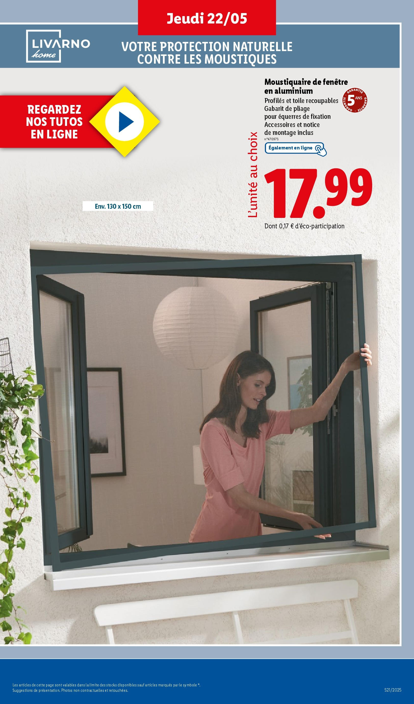 Catalogue LIDL du 21/05/2025 | Promo prospectus en ligne | Page: 39 | Produits: Moustiquaire Catalogue LIDL du 21/05/2025 | Promo prospectus en ligne | Page: 39 | Produits: Moustiquaire