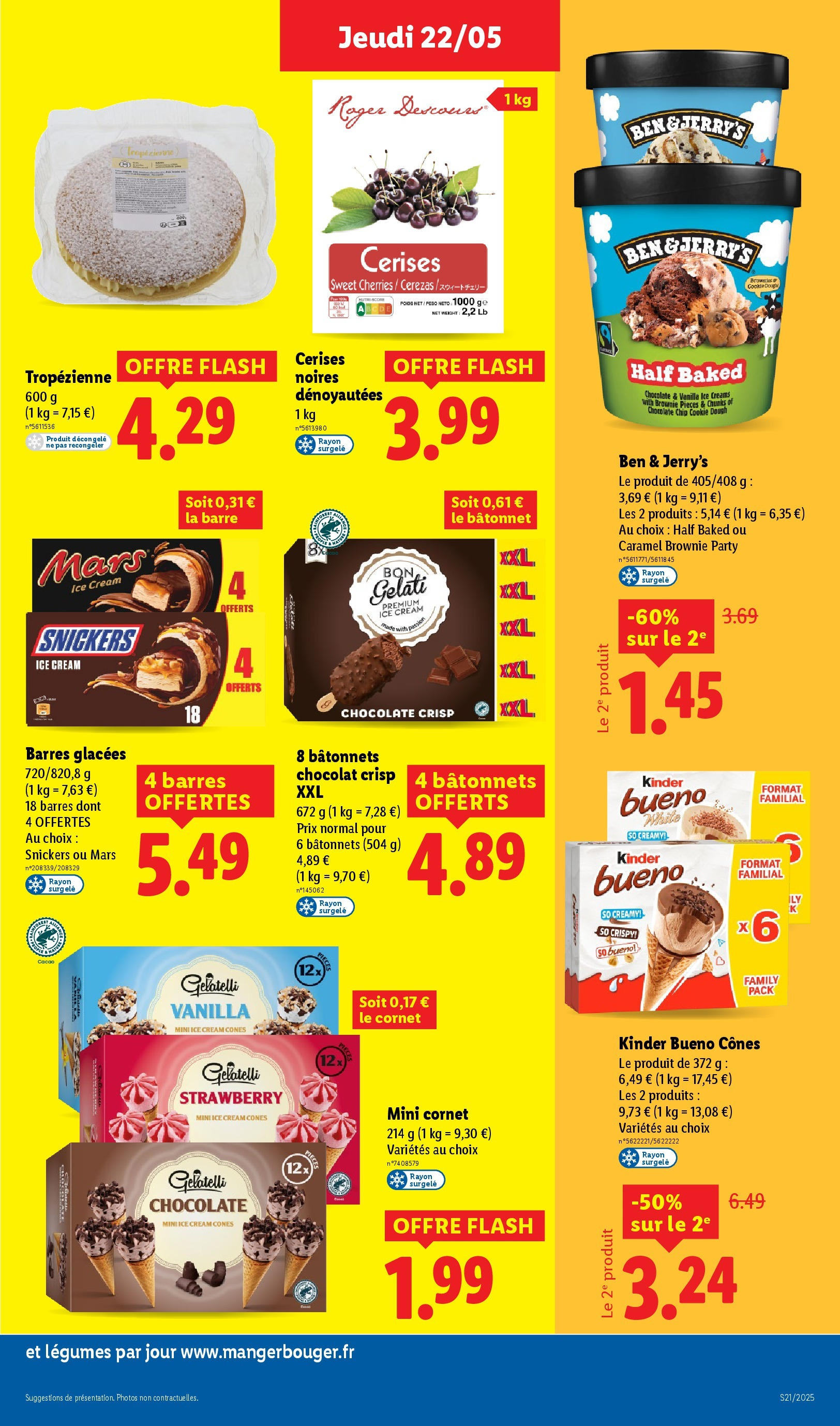Catalogue LIDL du 21/05/2025 | Promo prospectus en ligne | Page: 19 | Produits: Cerises, Kinder Bueno, Cônes, Thé Catalogue LIDL du 21/05/2025 | Promo prospectus en ligne | Page: 19 | Produits: Cerises, Kinder Bueno, Cônes, Thé