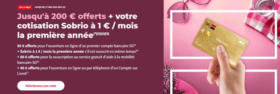 Jusqu'à 200 € offerts + votre cotisation Sobrio à 1 € / mois la première année
