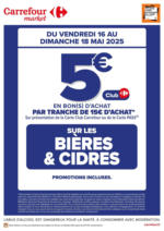 Carrefour CE WEEK-END, OP BON D’ACHAT SUR LES BIERES ET CIDRES - au 18.05.2025